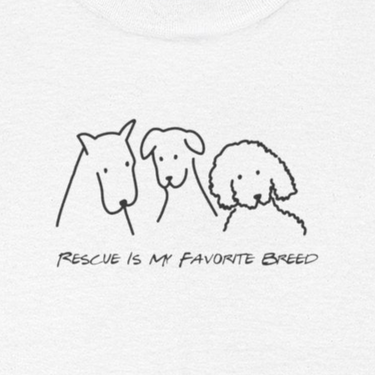 Rescue Is My Favorite Breed | Soft Cotton Tee | Rescue Collection
