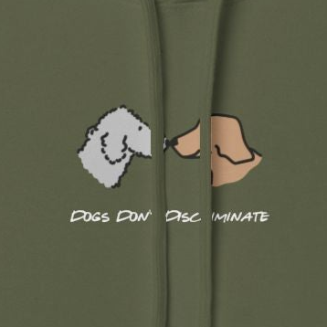 Dogs Don't Discriminate | Softstyle Fleece Hoodie | Color Collection