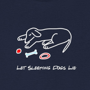Let Sleeping Dogs Lie | Heavy Cotton Tee