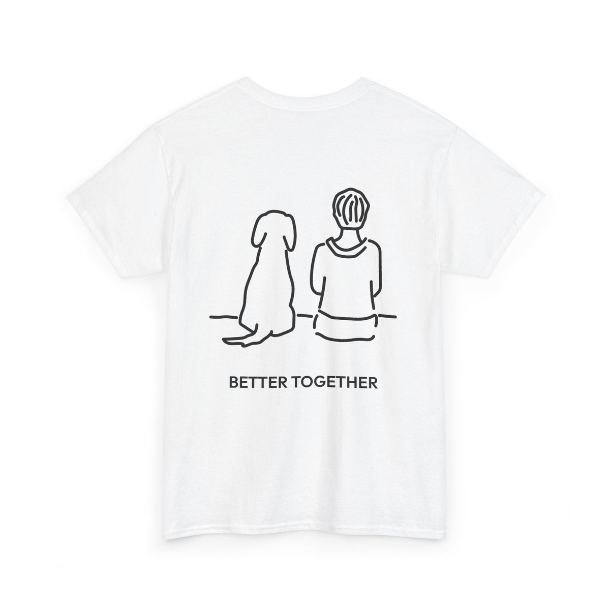 Better Together | Soft Cotton Tee (Back Print)