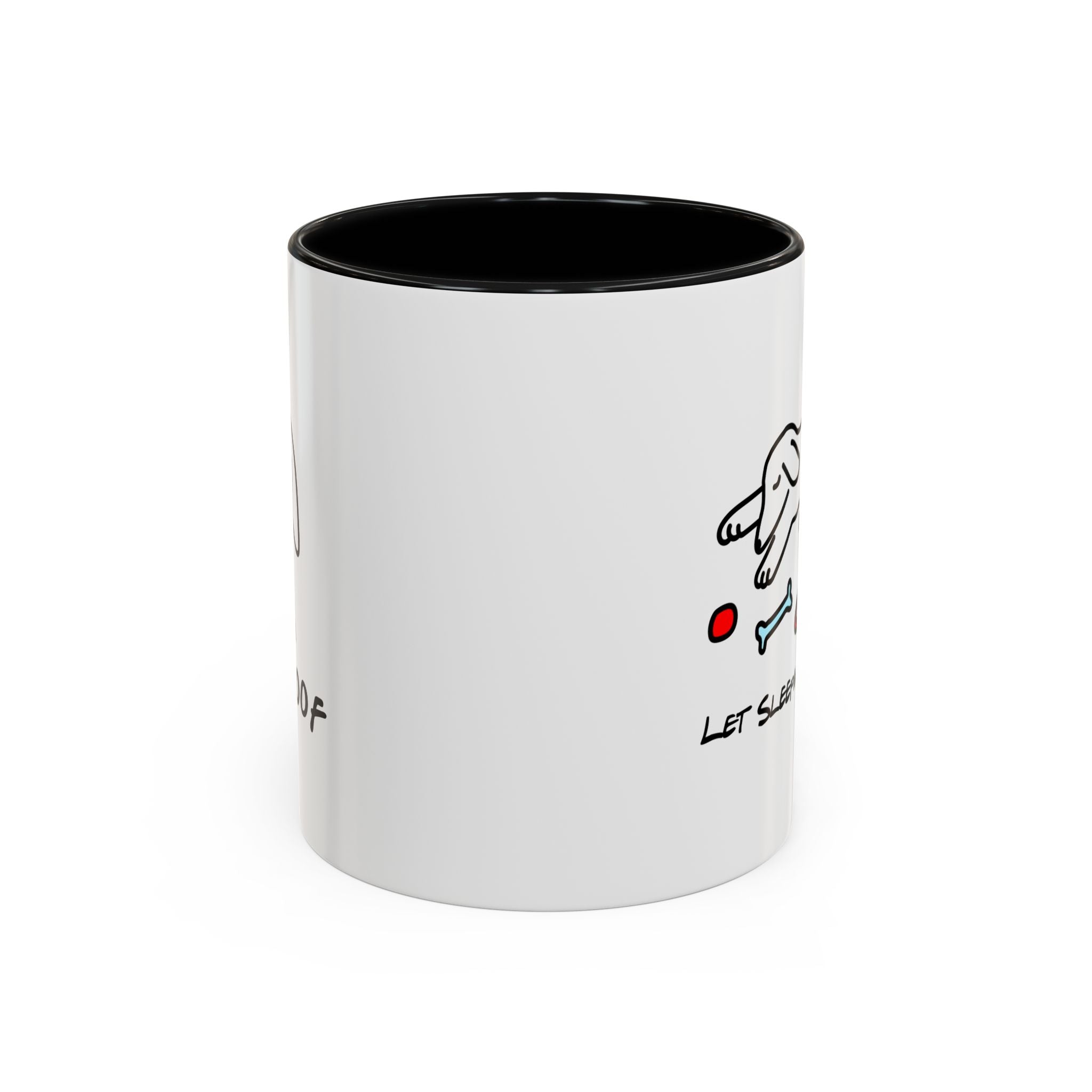Let Sleeping Dogs Lie | Coffee Mug (11 oz.)