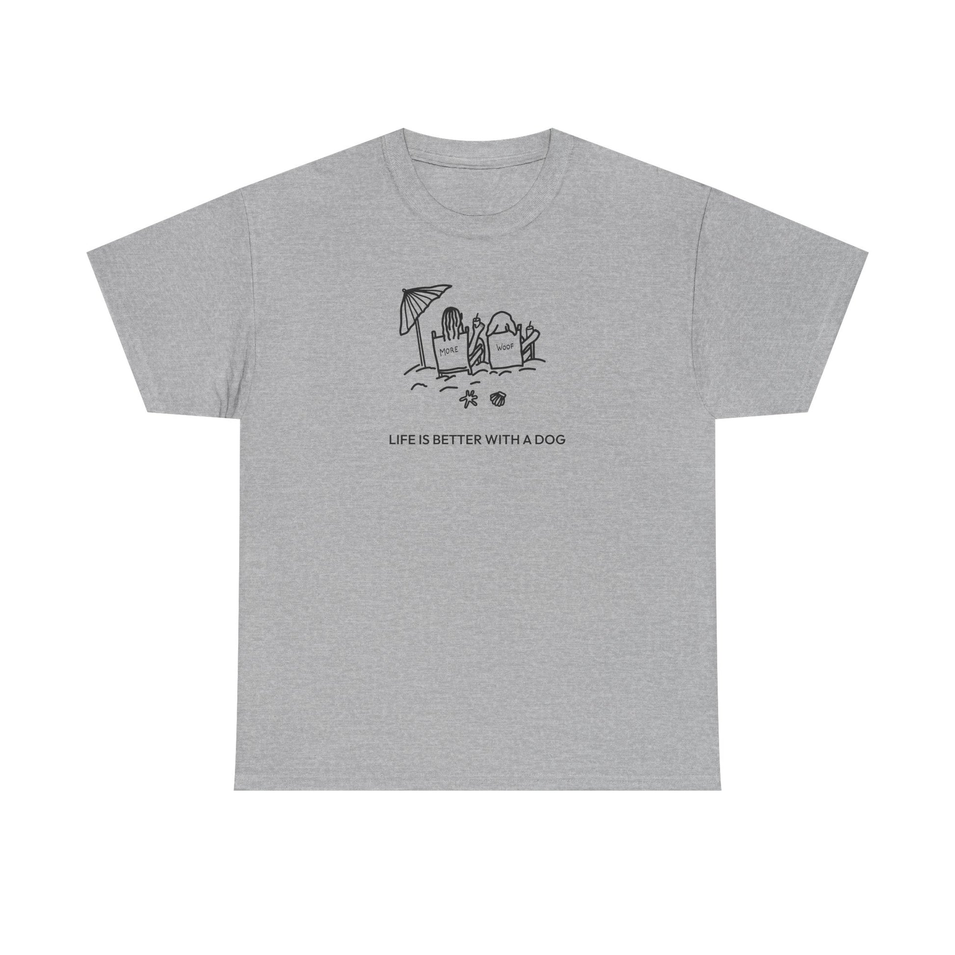 Life is Better with a Dog -- Beach| Soft Cotton Tee | Summer Collection | Life Is Better With A Dog Collection