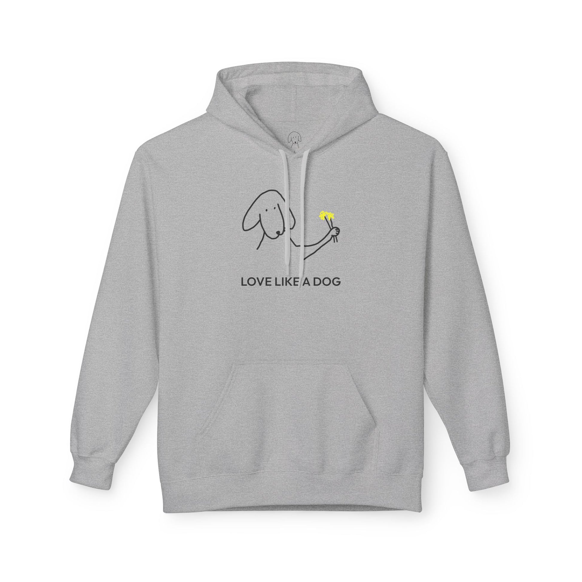 Love Like A Dog | Softstyle Fleece Hoodie | Color Collection