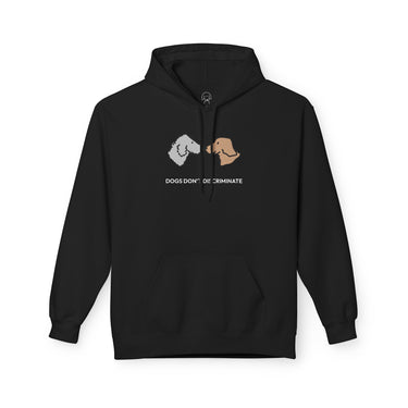Dogs Don't Discriminate | Softstyle Fleece Hoodie | Color Collection