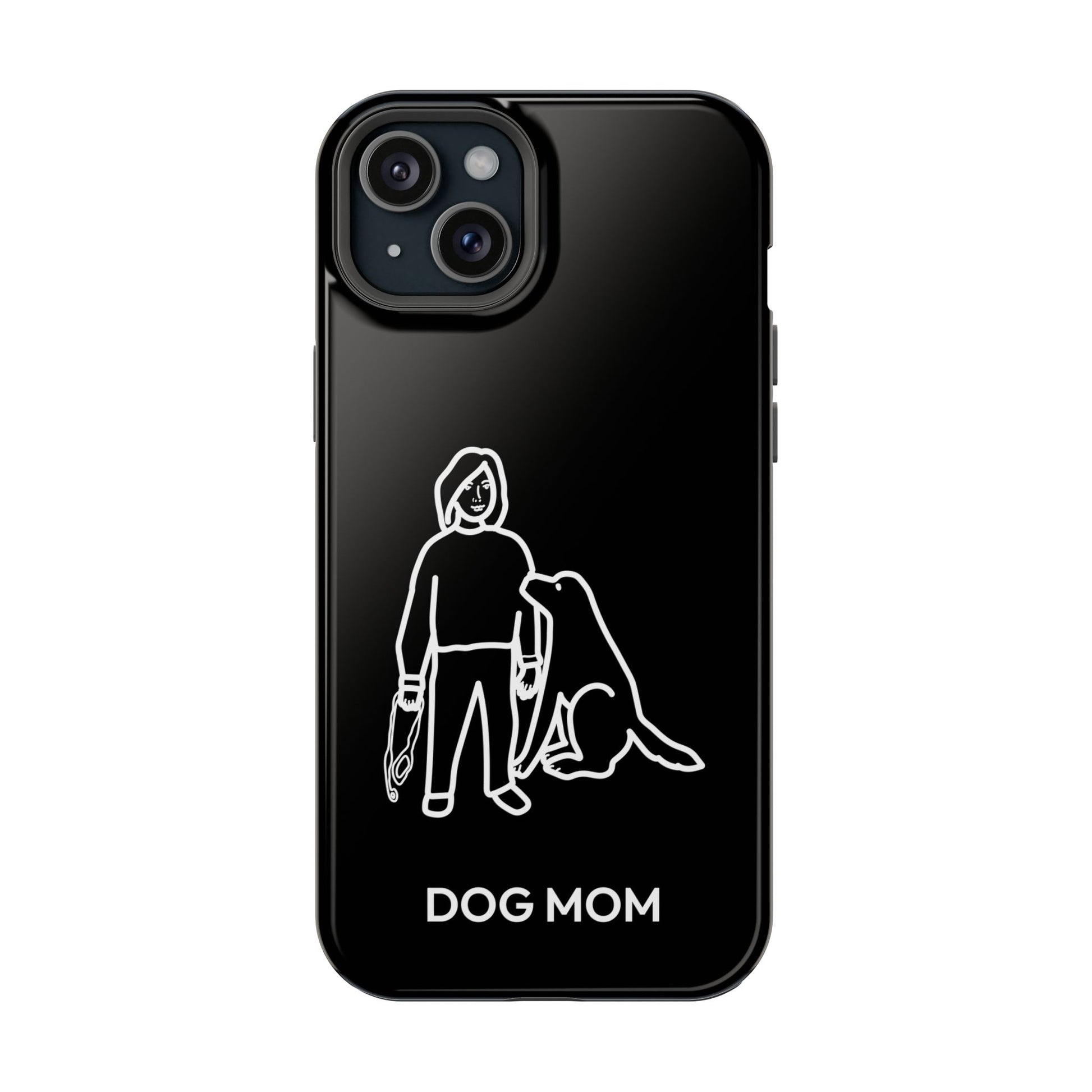 Phone Case | “Dog Mom”