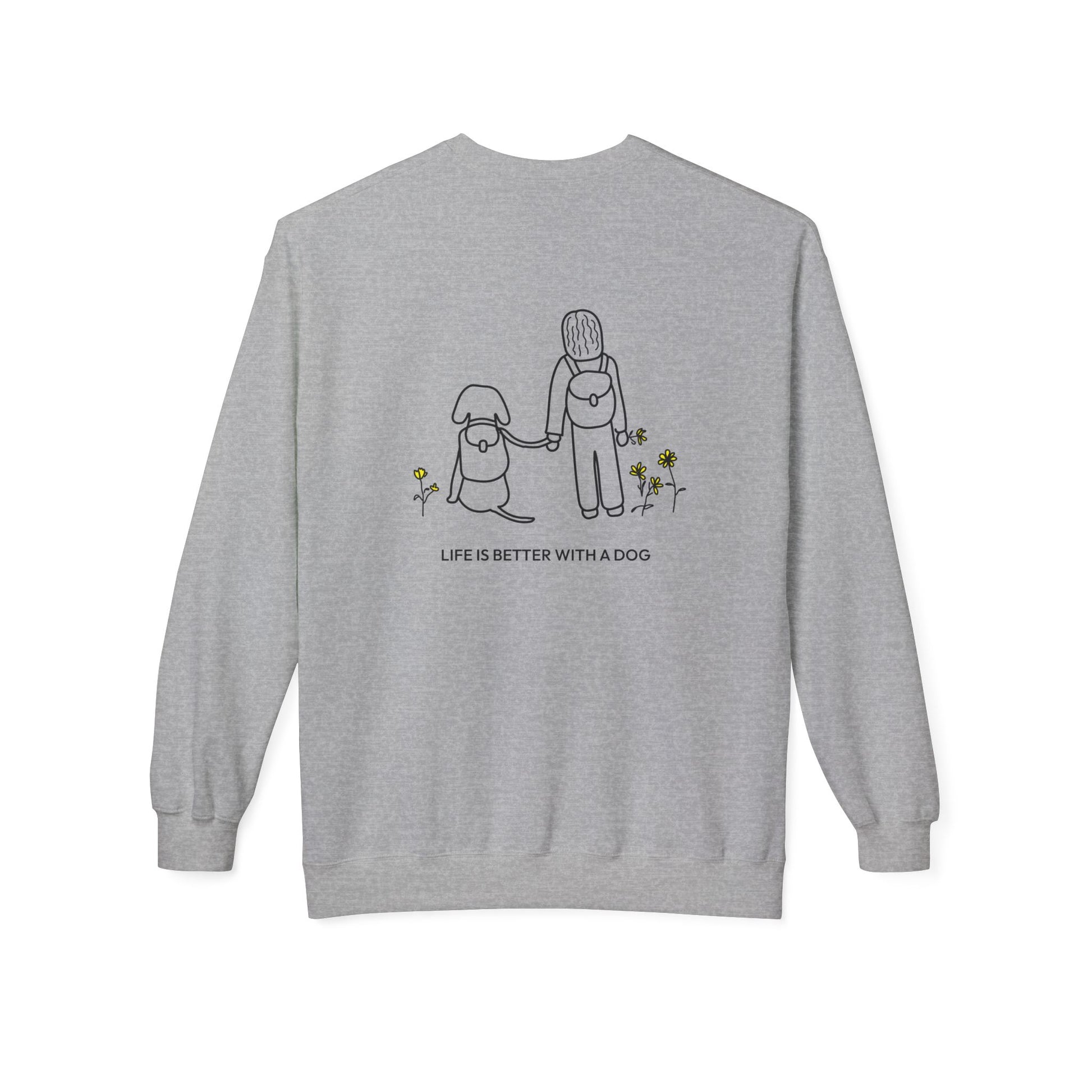 Life Is Better With A Dog -- Hiking (Back Print) | Soft Fleece Sweatshirt | Life Is Better With A Dog Collection