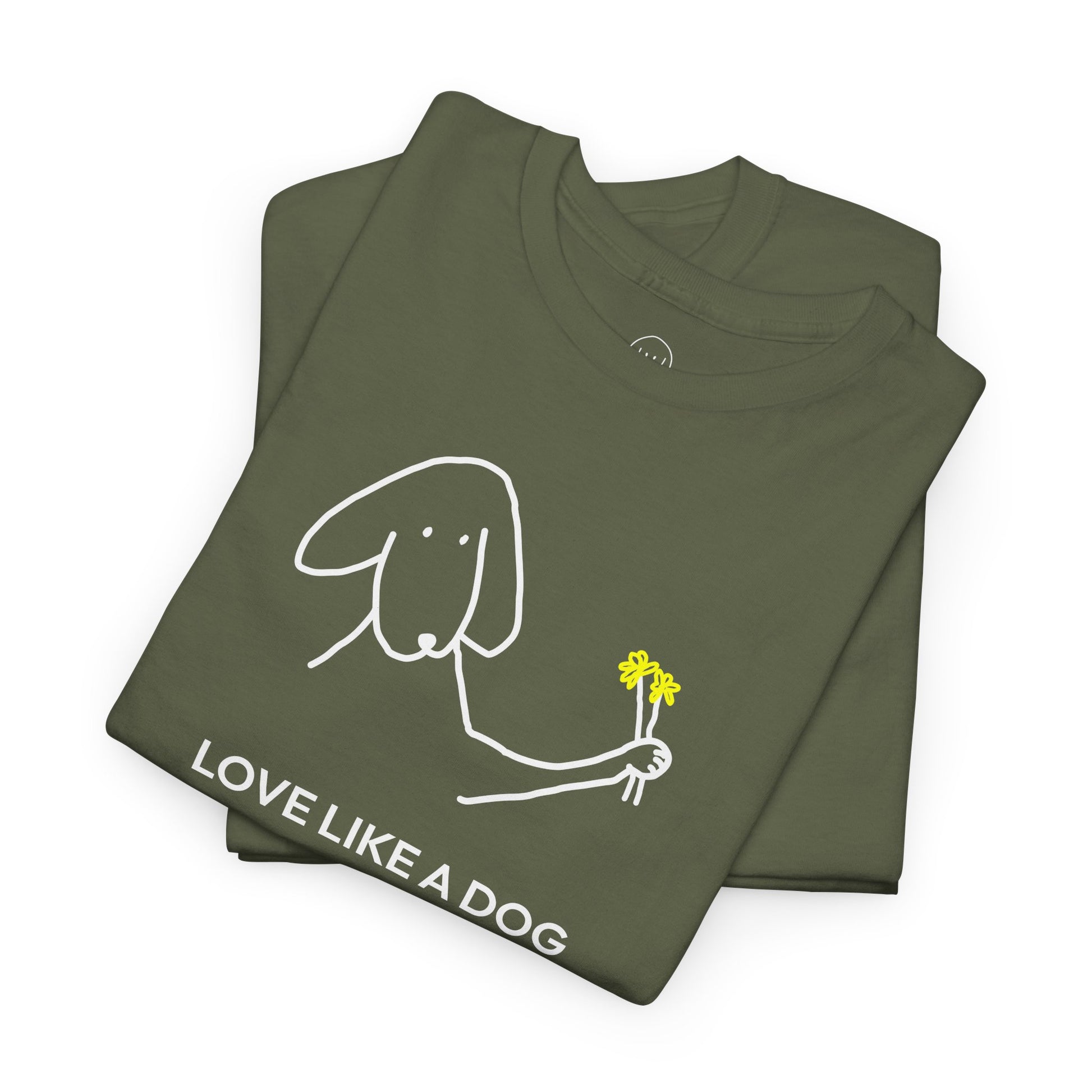 Love Like a Dog | Soft Cotton Tee | Color Collection