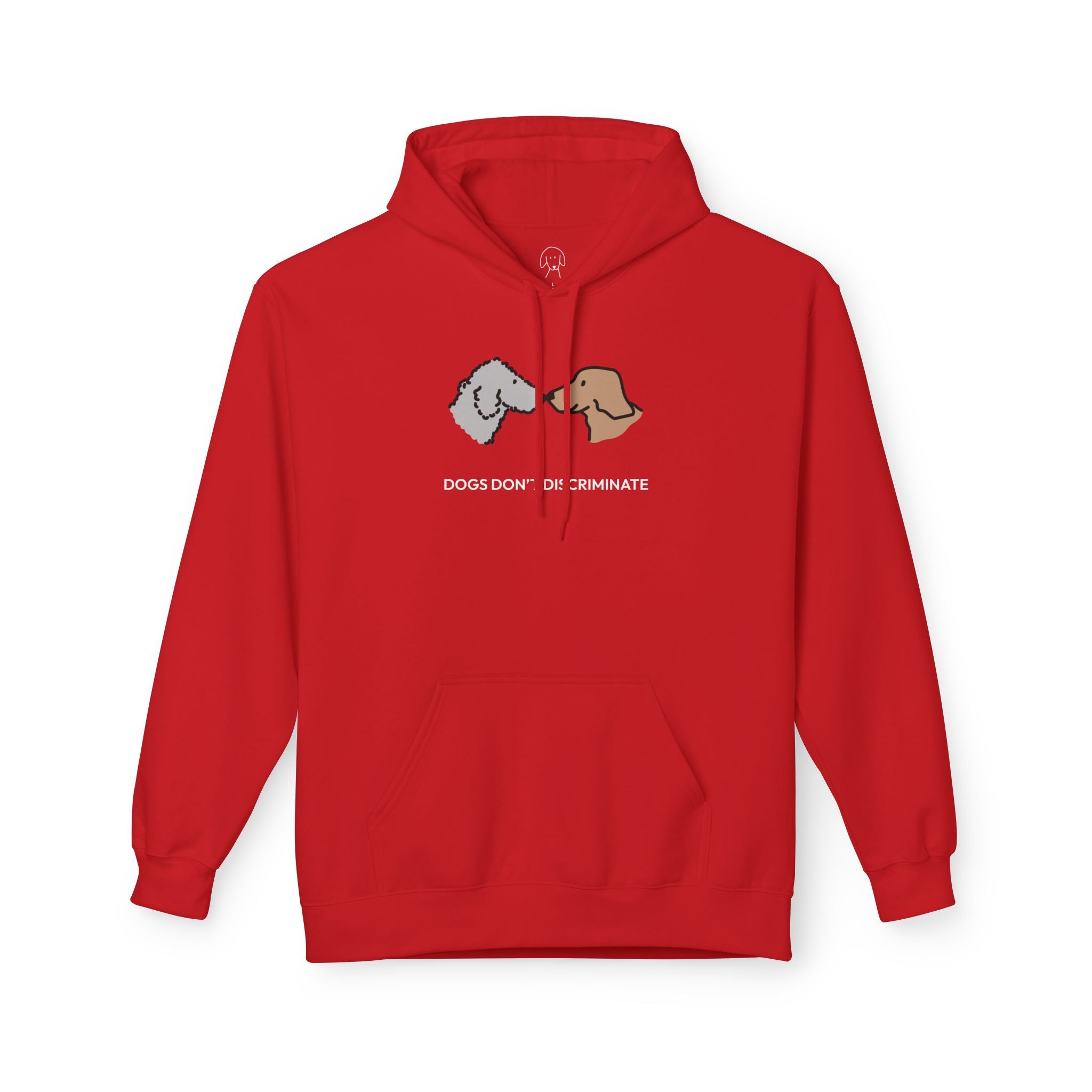 Dogs Don't Discriminate | Softstyle Fleece Hoodie | Color Collection