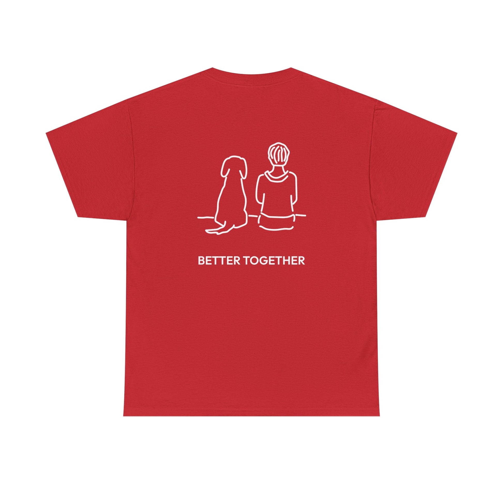 Better Together | Soft Cotton Tee (Back Print)