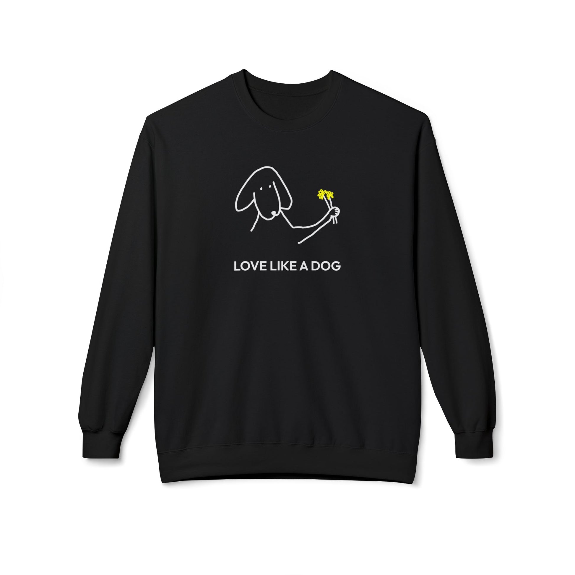 Love Like a Dog | Softstyle Fleece Sweatshirt | Color Collection