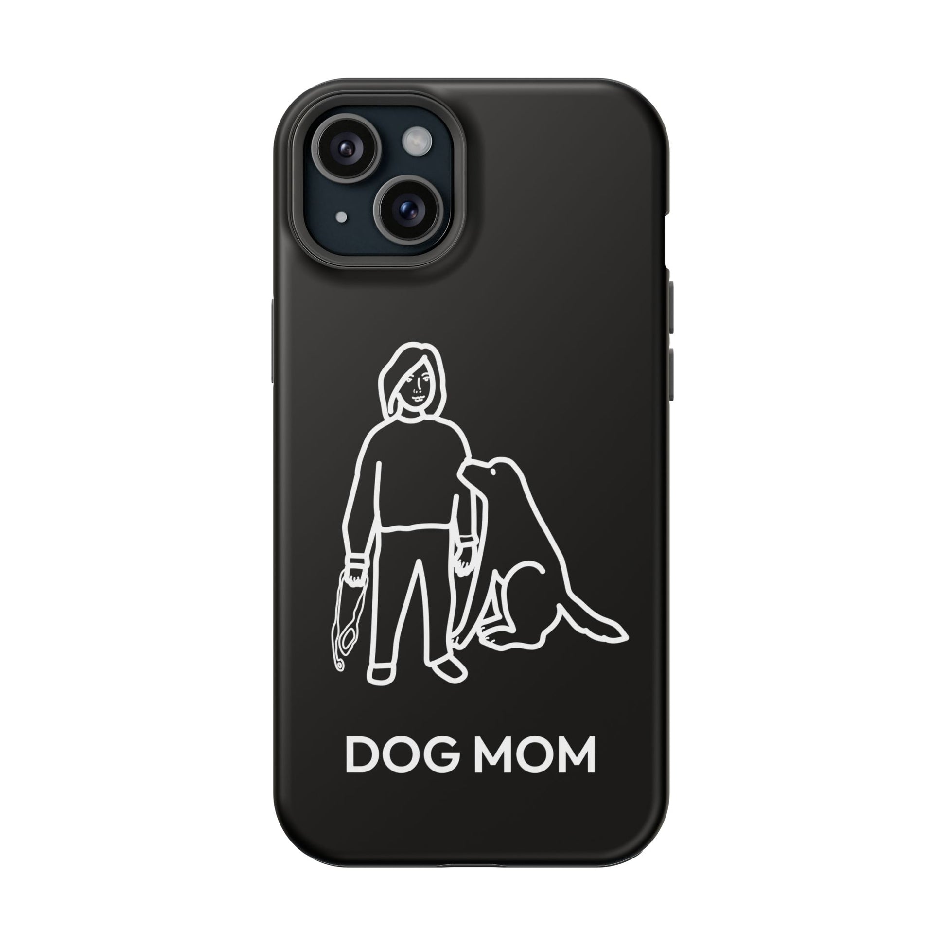 Phone Case | “Dog Mom”