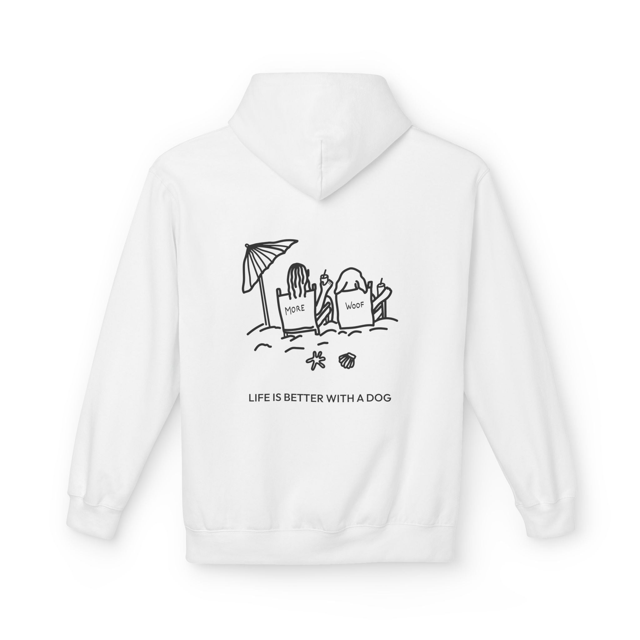 Life is Better with a Dog -- Beach (Back Print) | Softstyle Fleece Hoodie | Life Is Better With A Dog Collection | Summer Collection