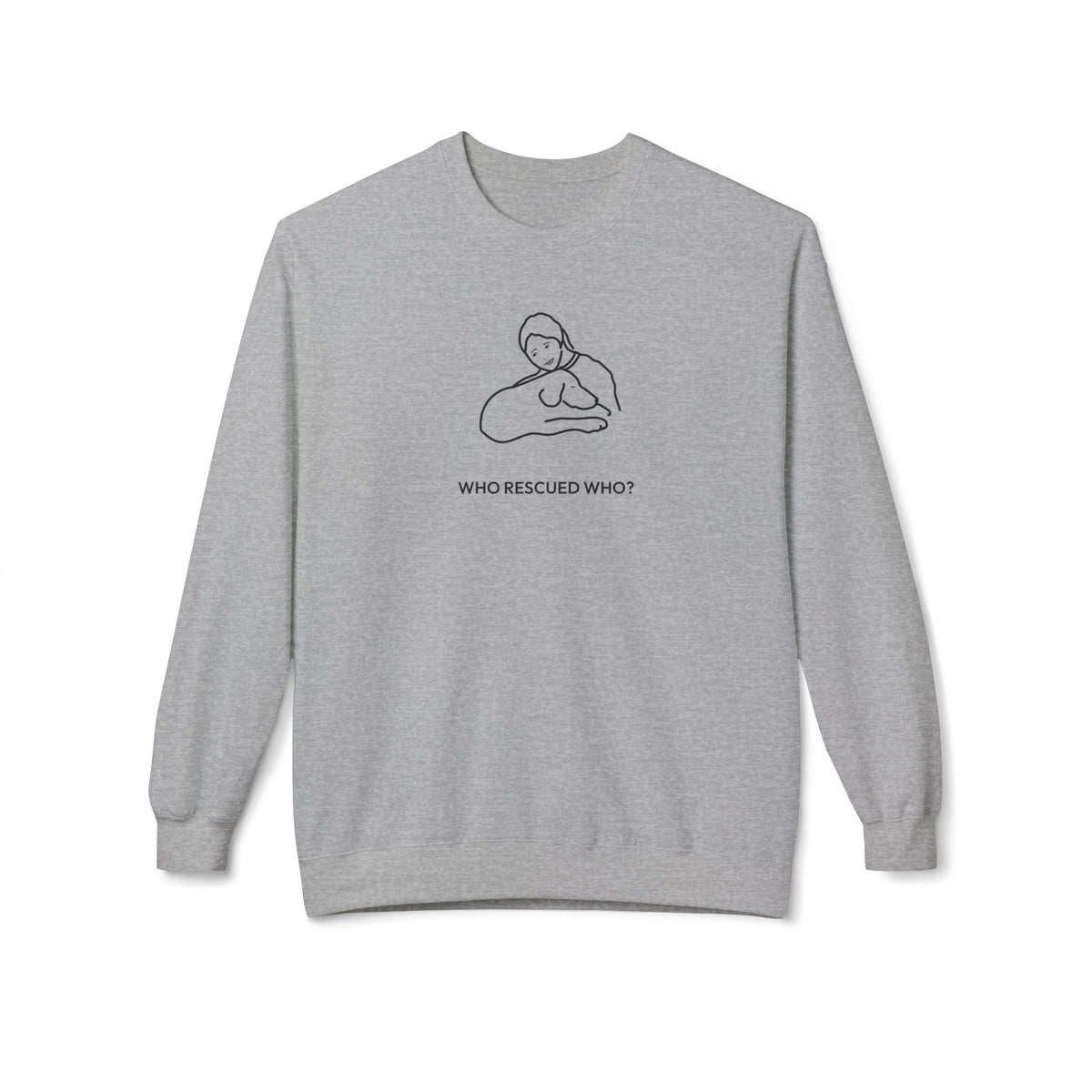 Who Rescued Who? | Morewoof Soft Fleece Sweatshirt | Rescue Collection