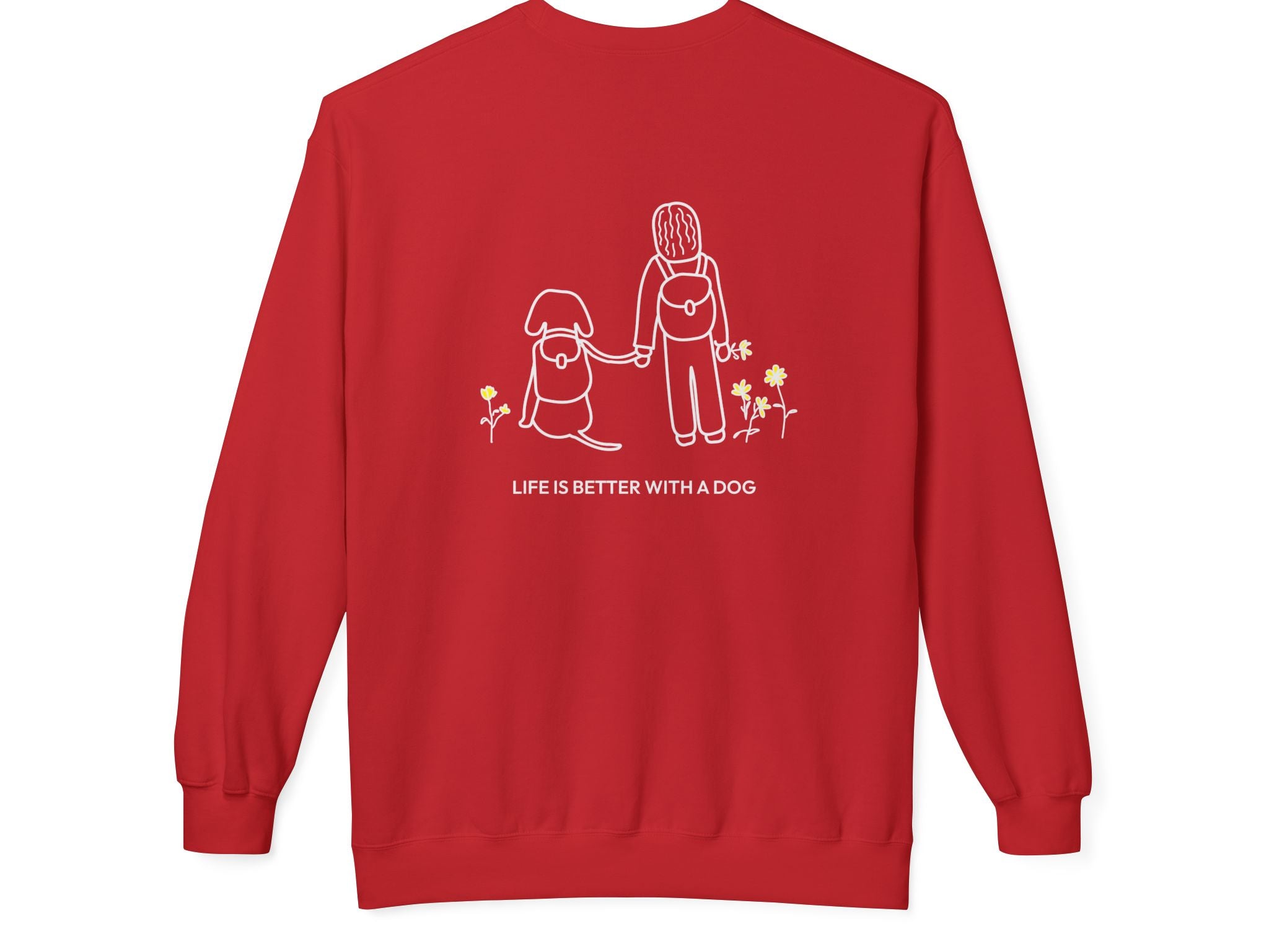 Life Is Better With A Dog -- Hiking (Back Print) | Soft Fleece Sweatshirt | Life Is Better With A Dog Collection