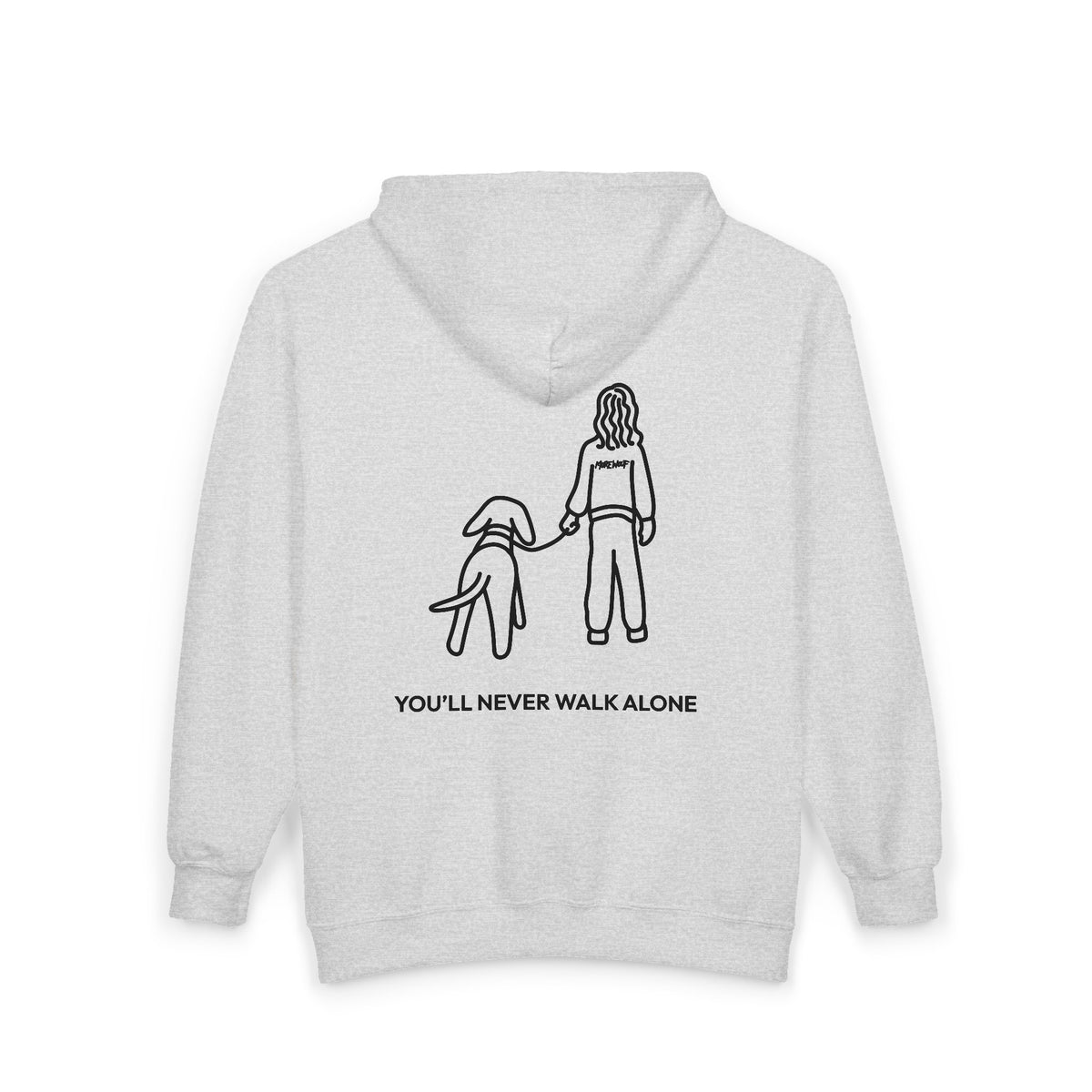You'll Never Walk Alone (Back Print) | MoreWoof Full Zip Hoodie for Dog Lovers