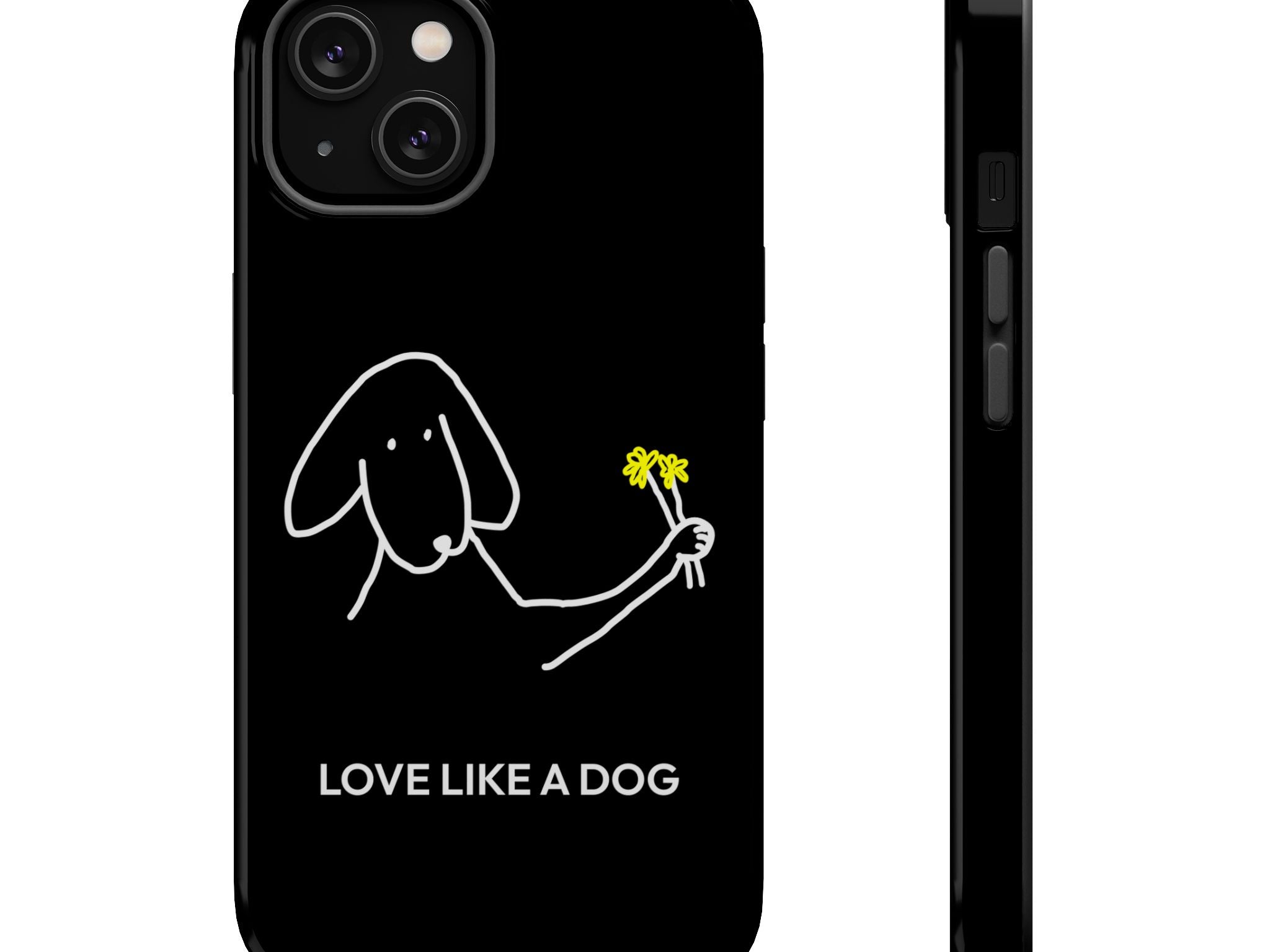 MoreWoof Love Like A Dog phone case for iPhone 14, glossy finish