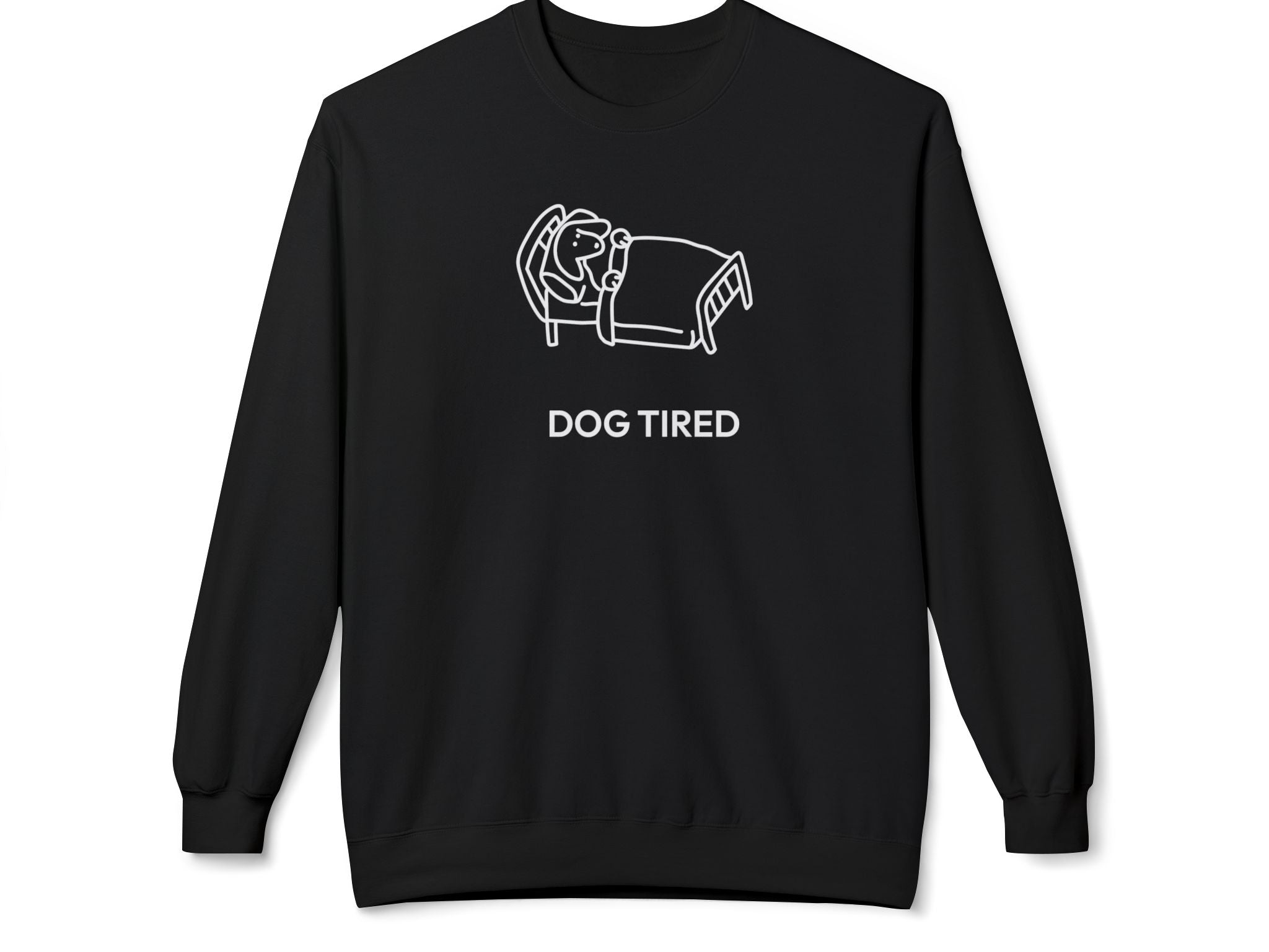 Dog Tired | Soft Fleece Sweatshirt