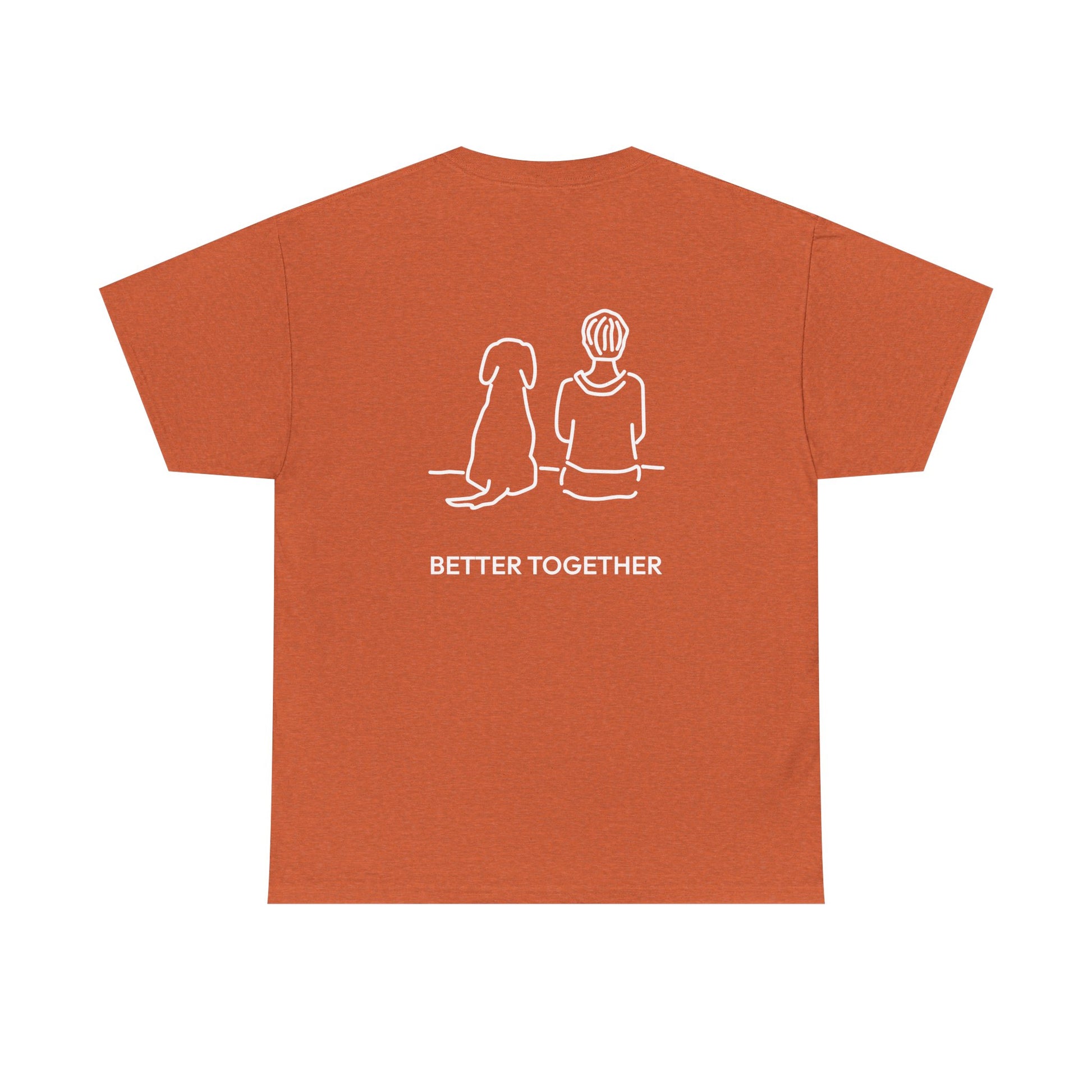 Better Together | Soft Cotton Tee (Back Print)
