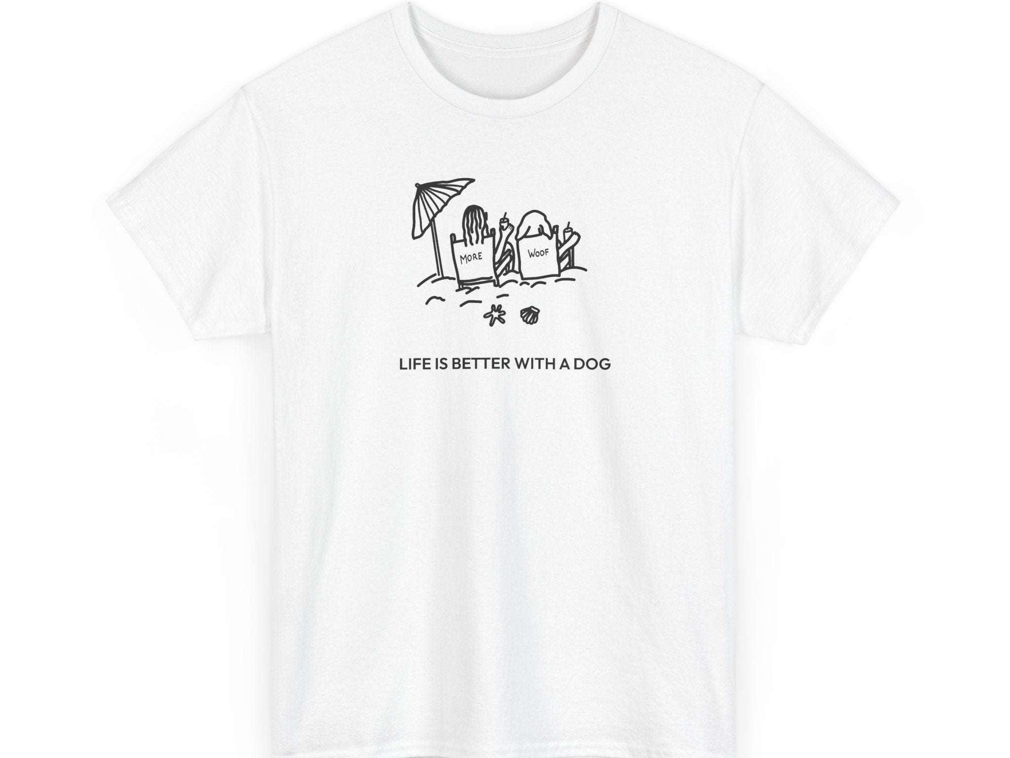 Life is Better with a Dog -- Beach| Soft Cotton Tee | Summer Collection | Life Is Better With A Dog Collection
