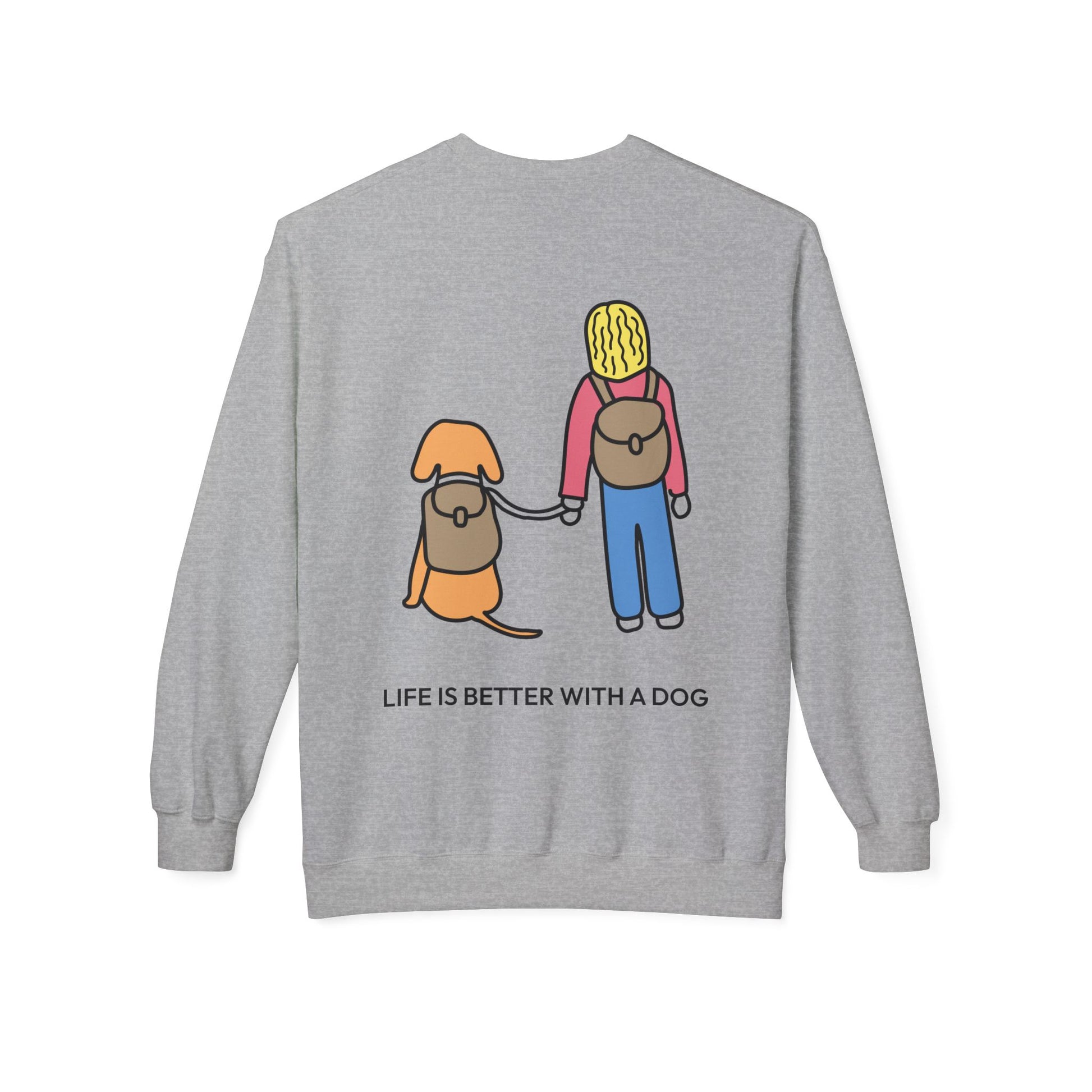 Life Is Better With A Dog -- Hiking (Back Print) | Morewoof Softstyle Fleece Sweatshirt | Color Collection