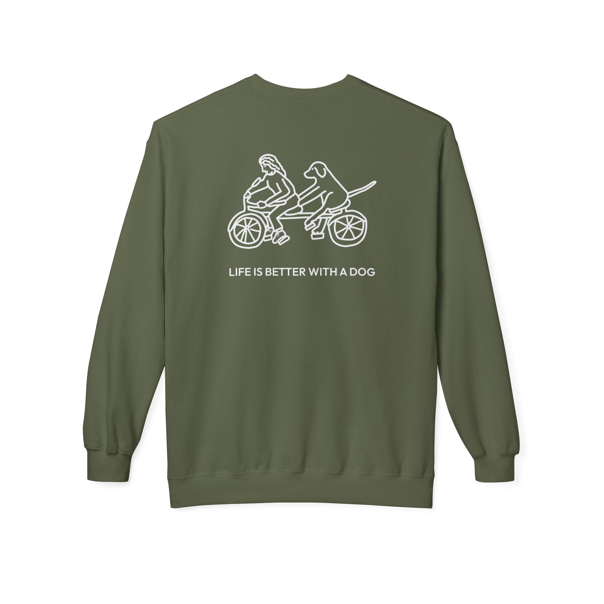 Life Is Better With A Dog -- Bicycle (Back Print) | Softstyle Fleece Sweatshirt | Life Is Better With A Dog Collection