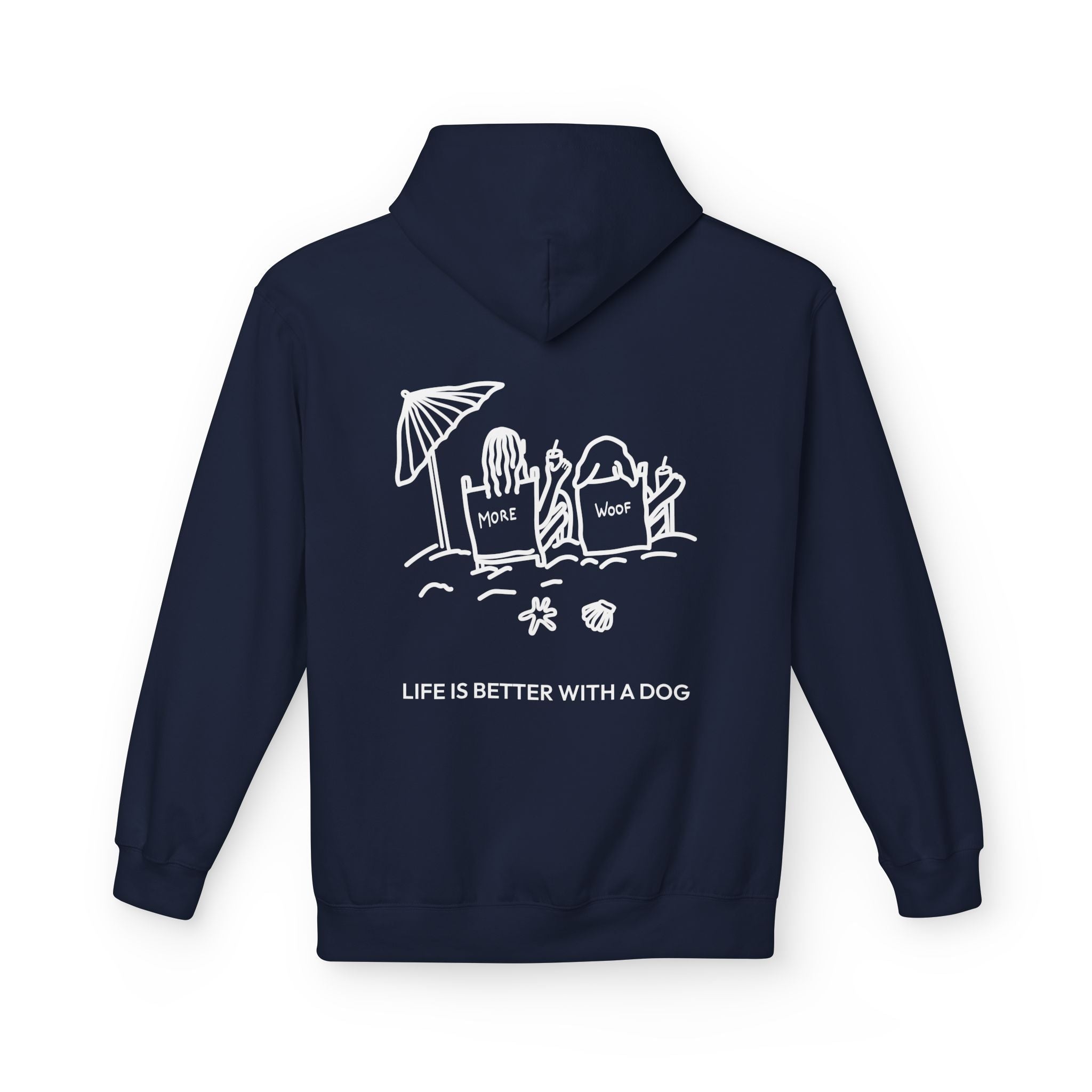 Life is Better with a Dog -- Beach (Back Print) | Softstyle Fleece Hoodie | Life Is Better With A Dog Collection | Summer Collection