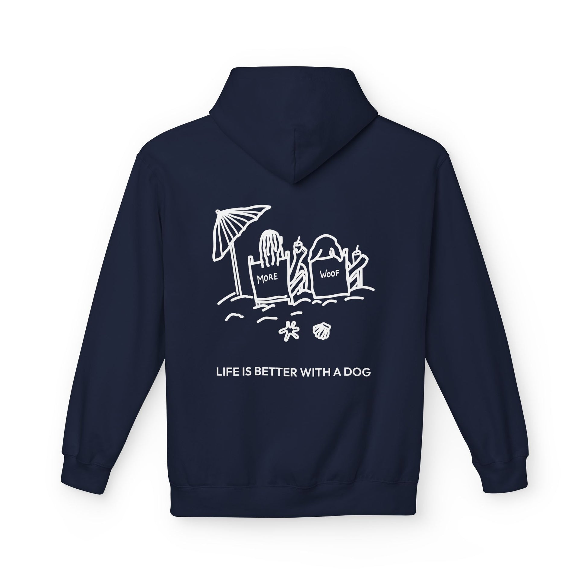 Life is Better with a Dog -- Beach (Back Print) | Softstyle Fleece Hoodie | Life Is Better With A Dog Collection | Summer Collection