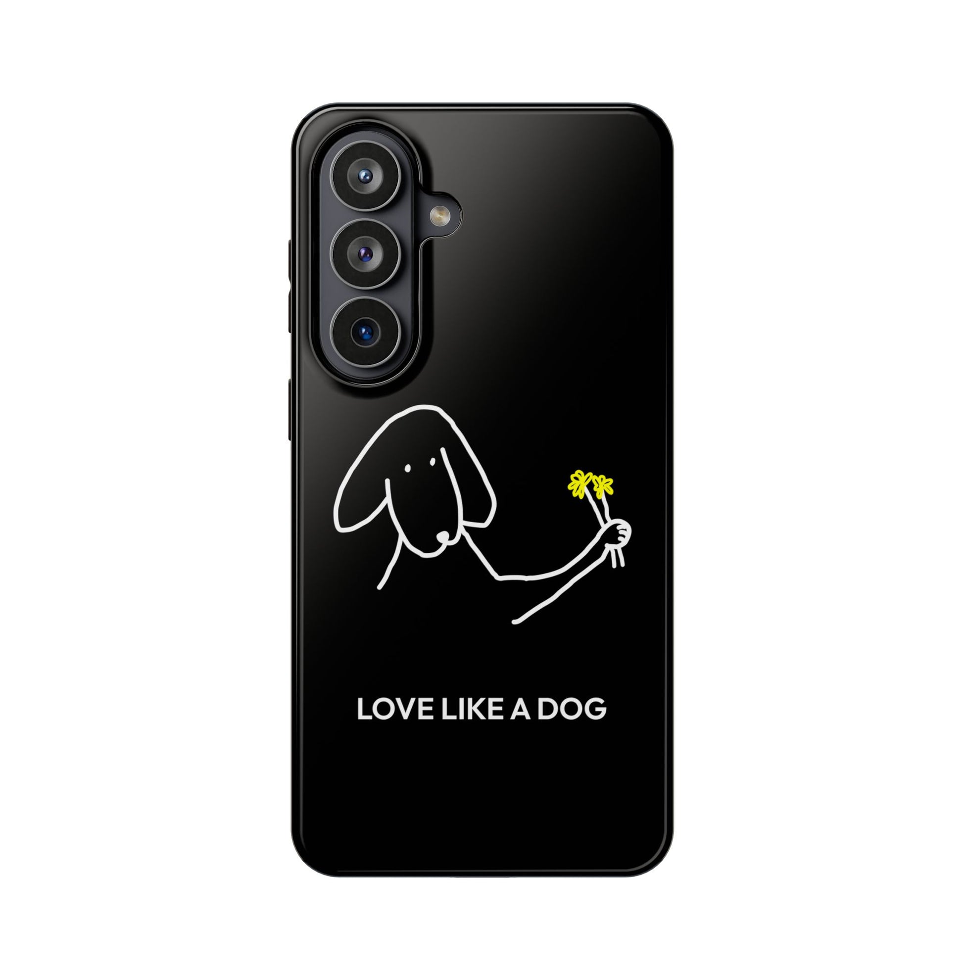 Phone Case | “Love Like A Dog”