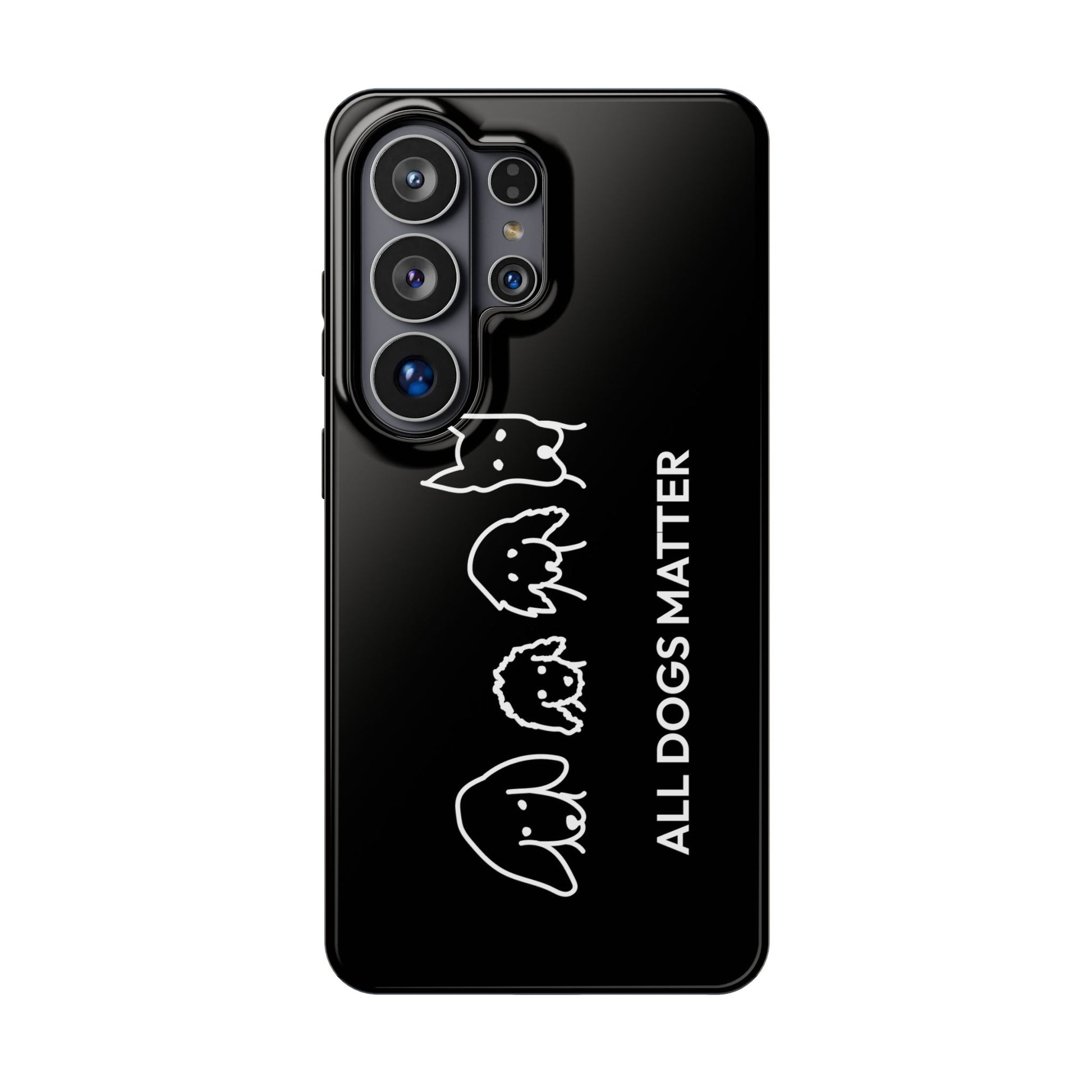 Phone Case | “All Dogs Matter”