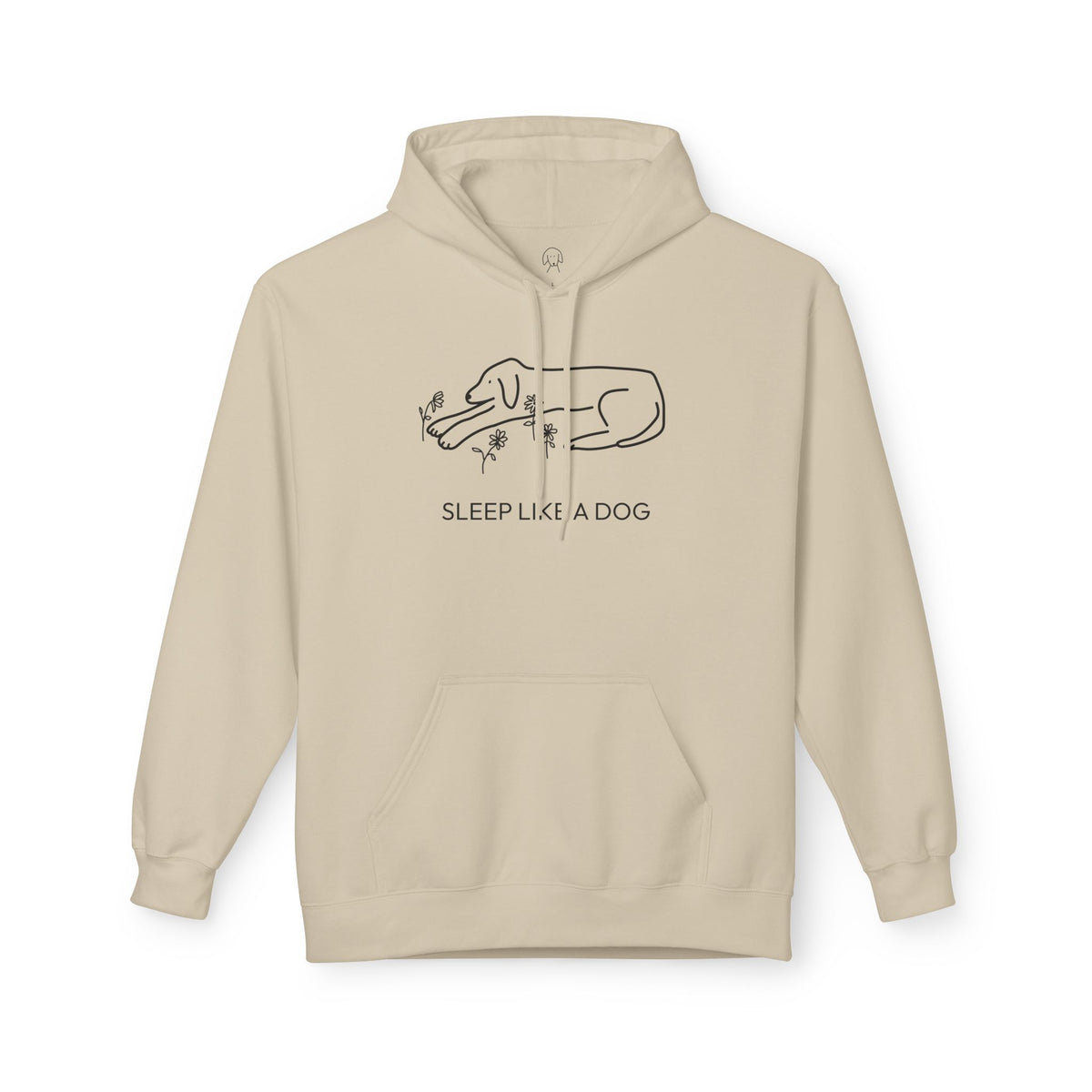 Sleep Like a Dog | Soft Fleece Hoodie
