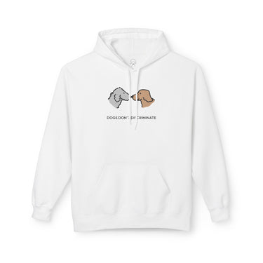 Dogs Don't Discriminate | Softstyle Fleece Hoodie | Color Collection