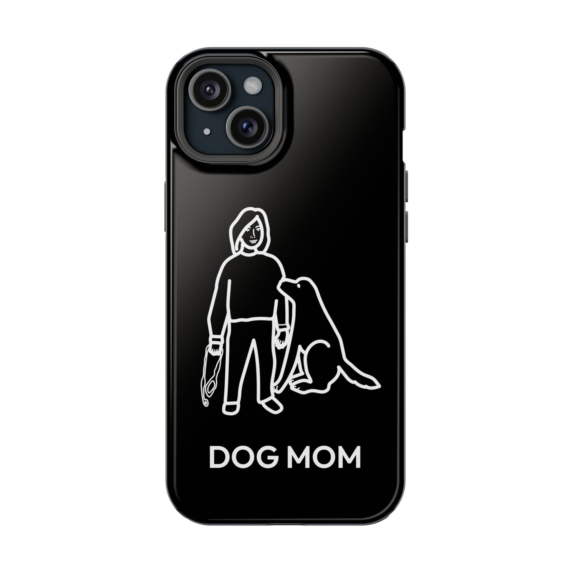 Phone Case | “Dog Mom”