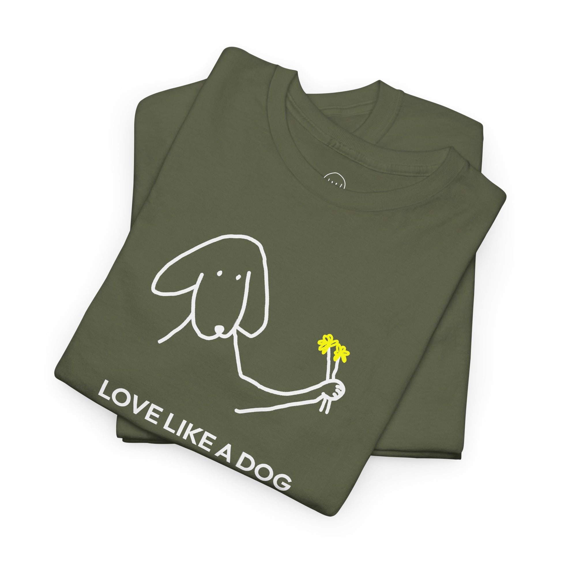 Love Like a Dog | Soft Cotton Tee | Color Collection