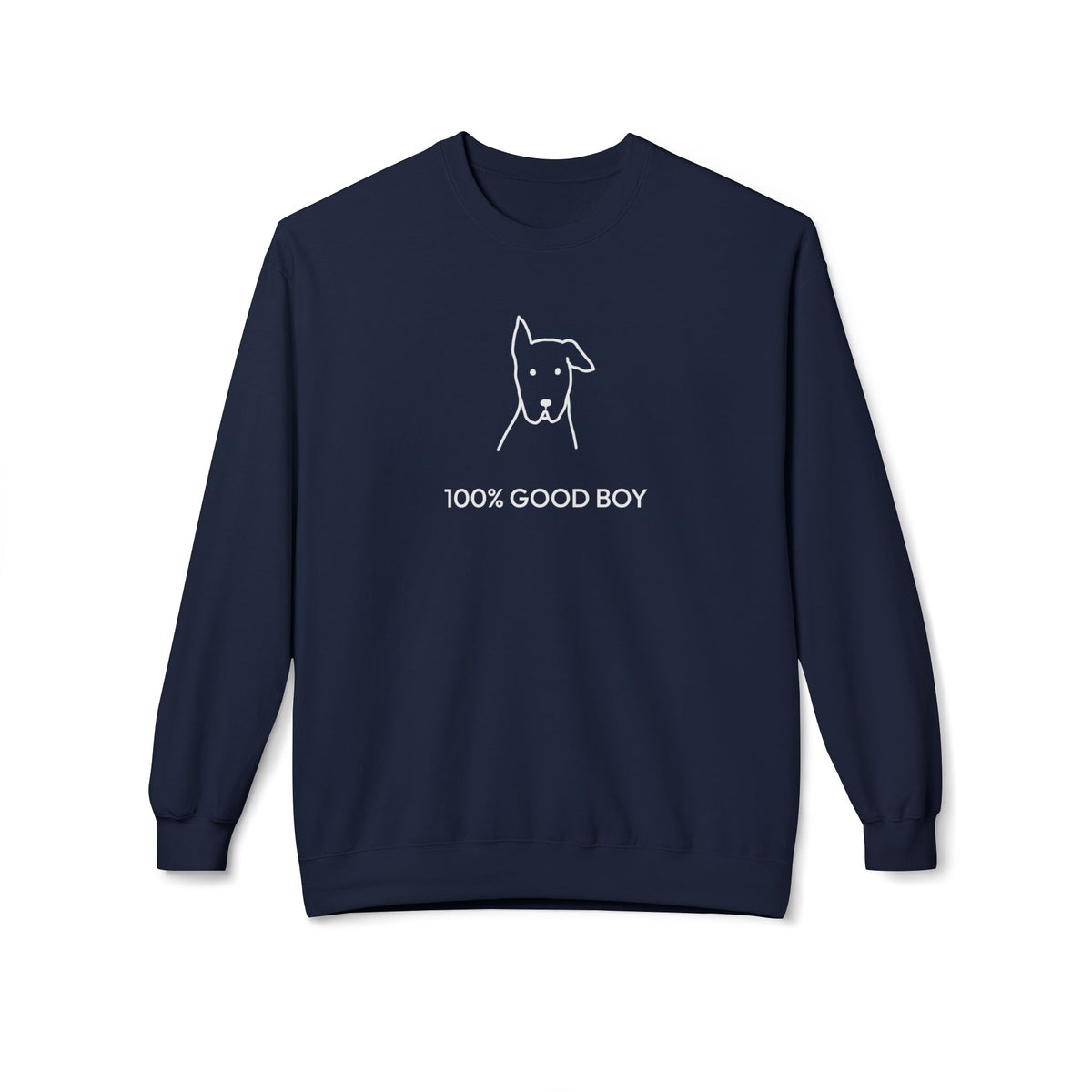 100% Good Boy | Soft Fleece Sweatshirt | Rescue Collection