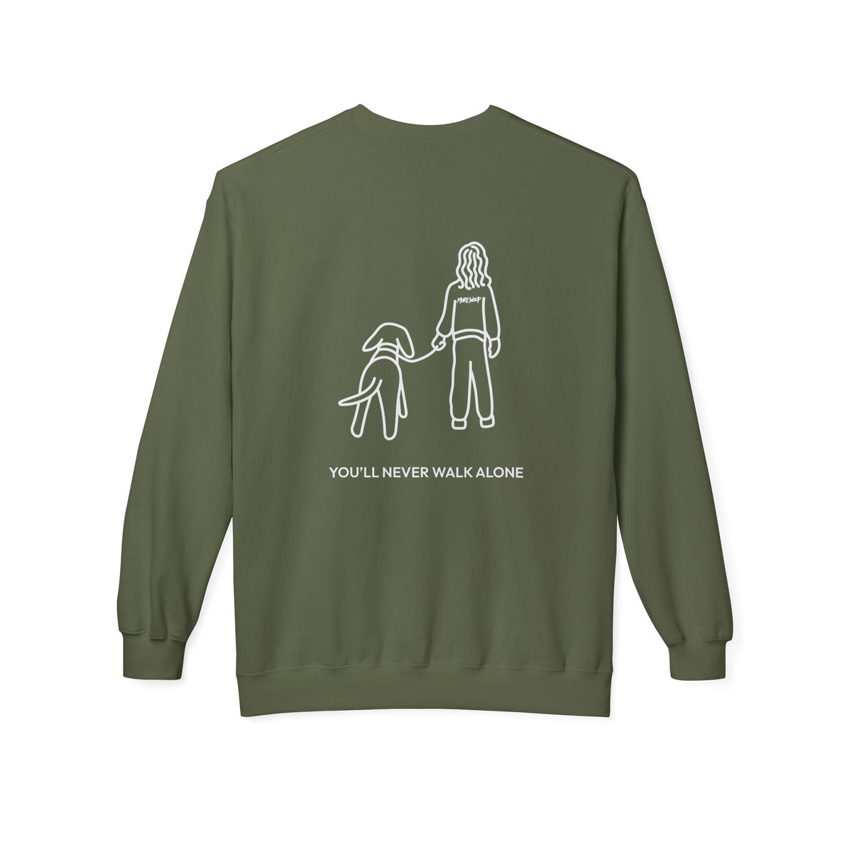 You'll Never Walk Alone (Back Print) | Soft Fleece Sweatshirt