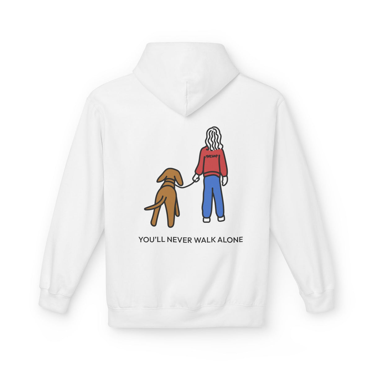You'll Never Walk Alone (Back Print) | Soft Fleece Hoodie | Color Collection