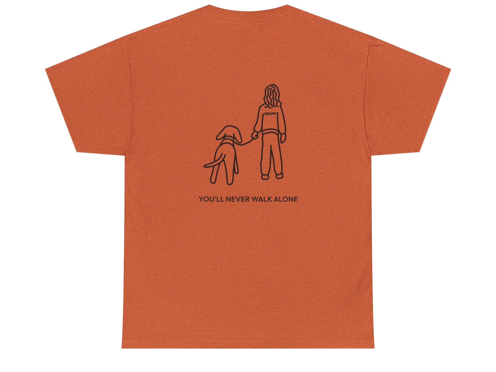 You'll Never Walk Alone (Back Print) | Soft Cotton Tee