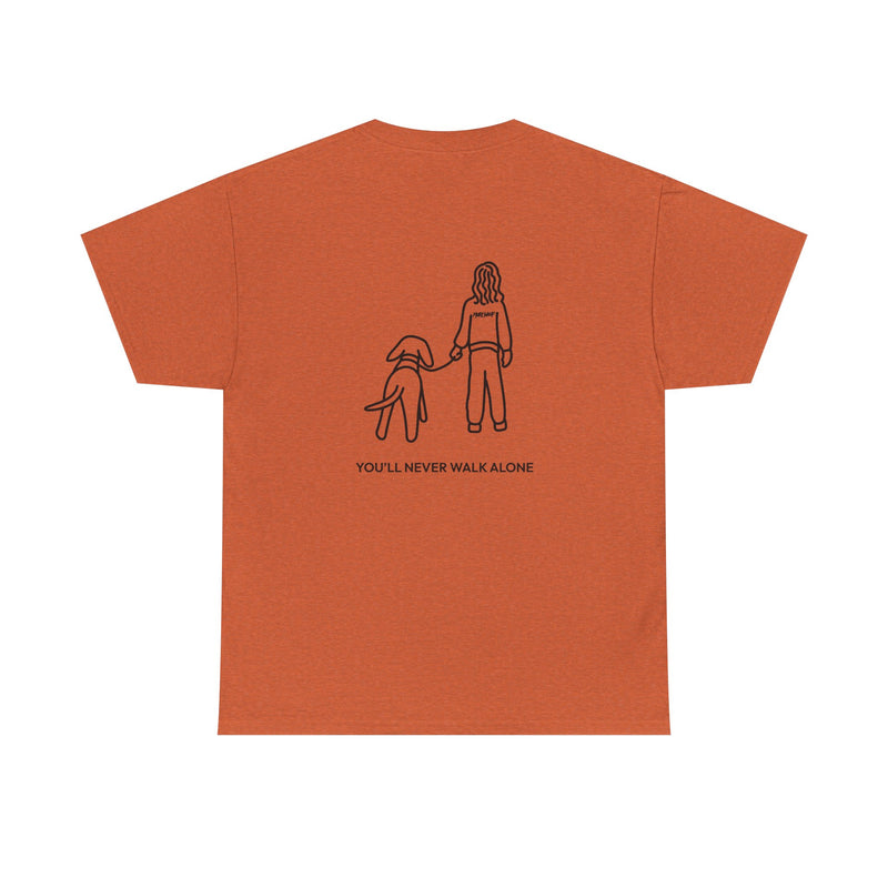 You'll Never Walk Alone (Back Print) | Soft Cotton Tee