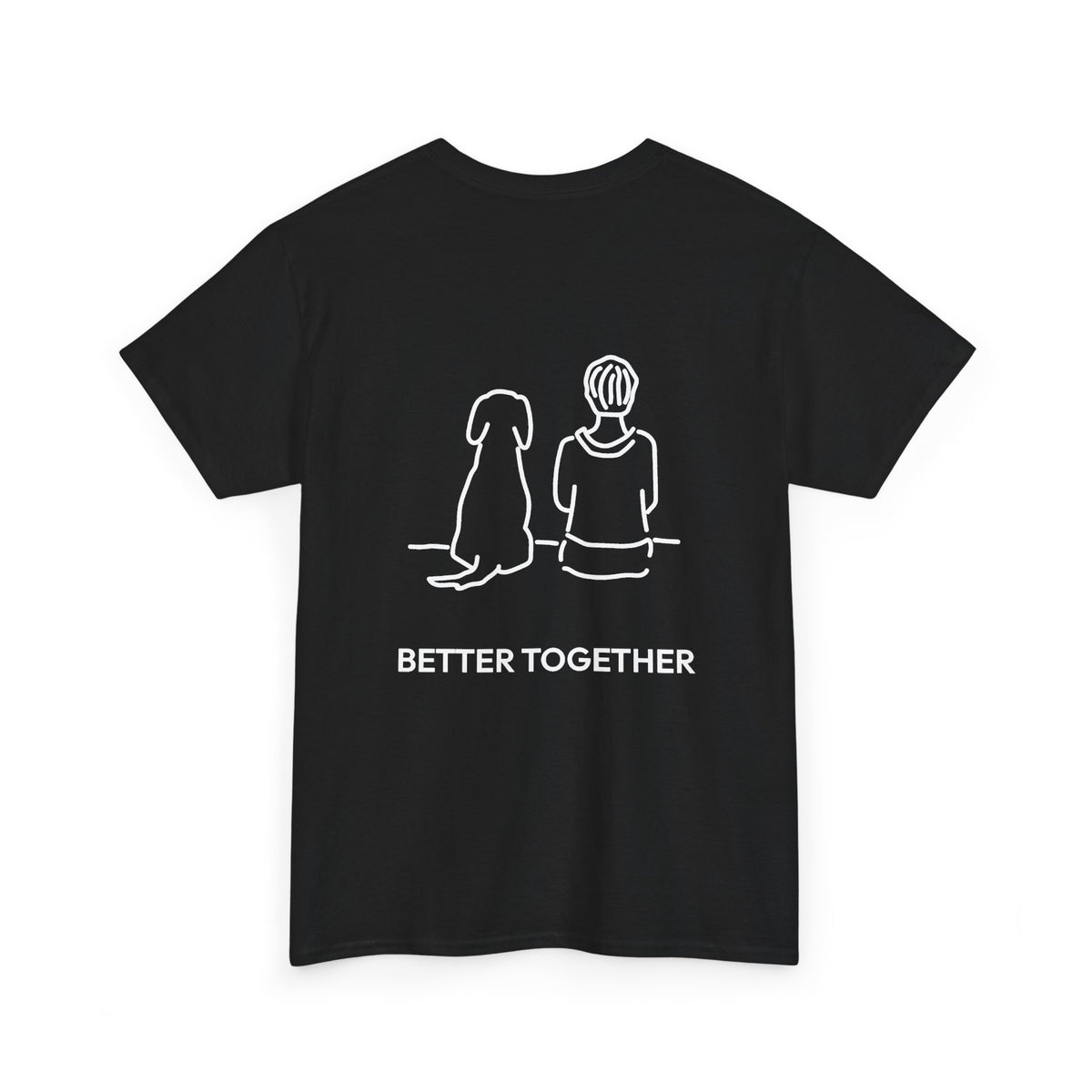 Better Together | Soft Cotton Tee (Back Print)