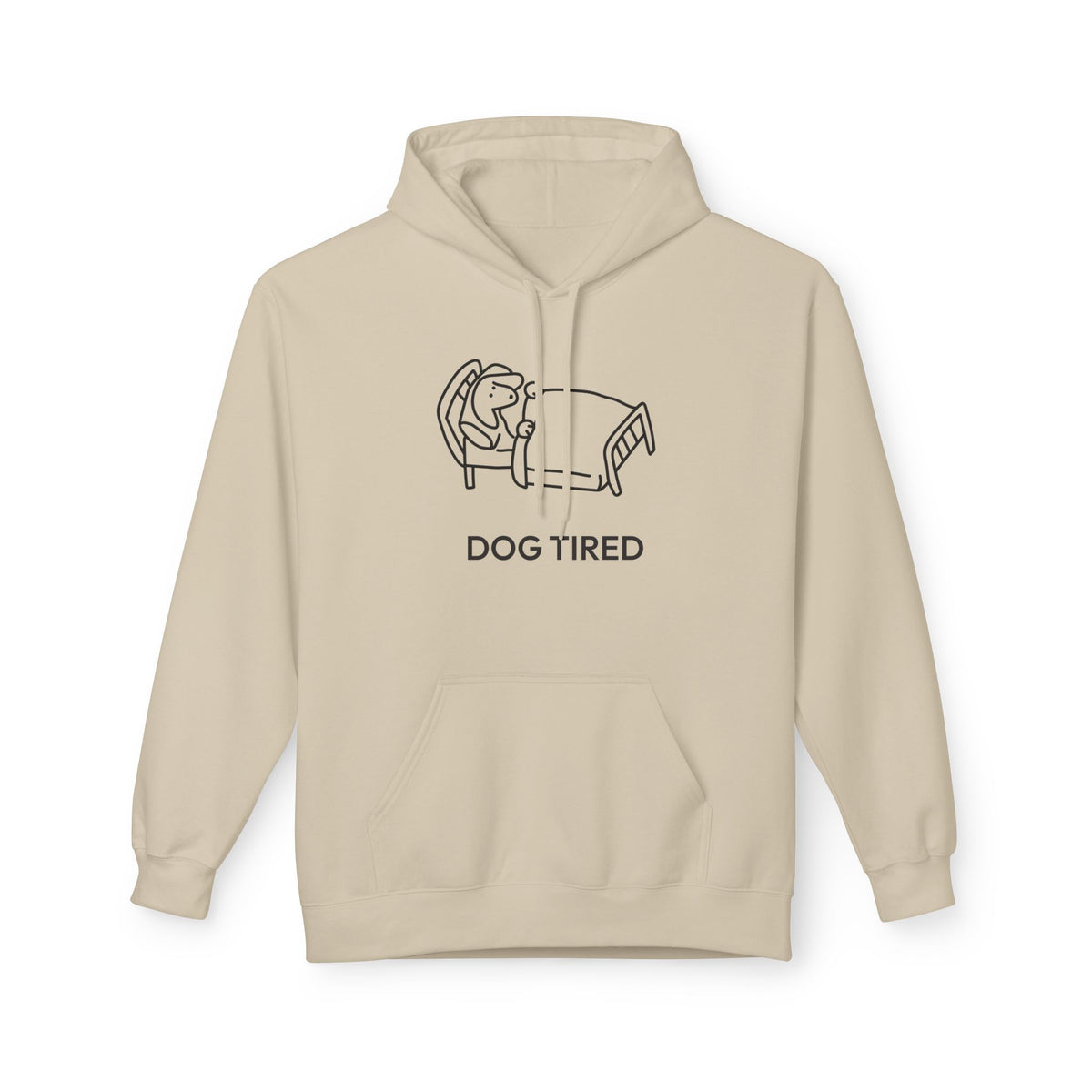 Dog Tired | Soft Fleece Hoodie