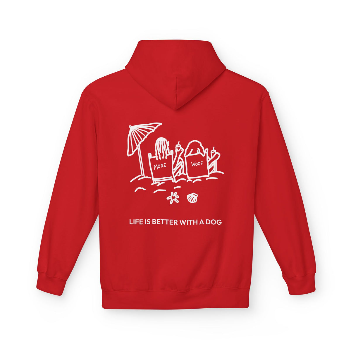 Life is Better with a Dog -- Beach (Back Print) | Soft Fleece Hoodie | Life Is Better With A Dog Collection | Summer Collection