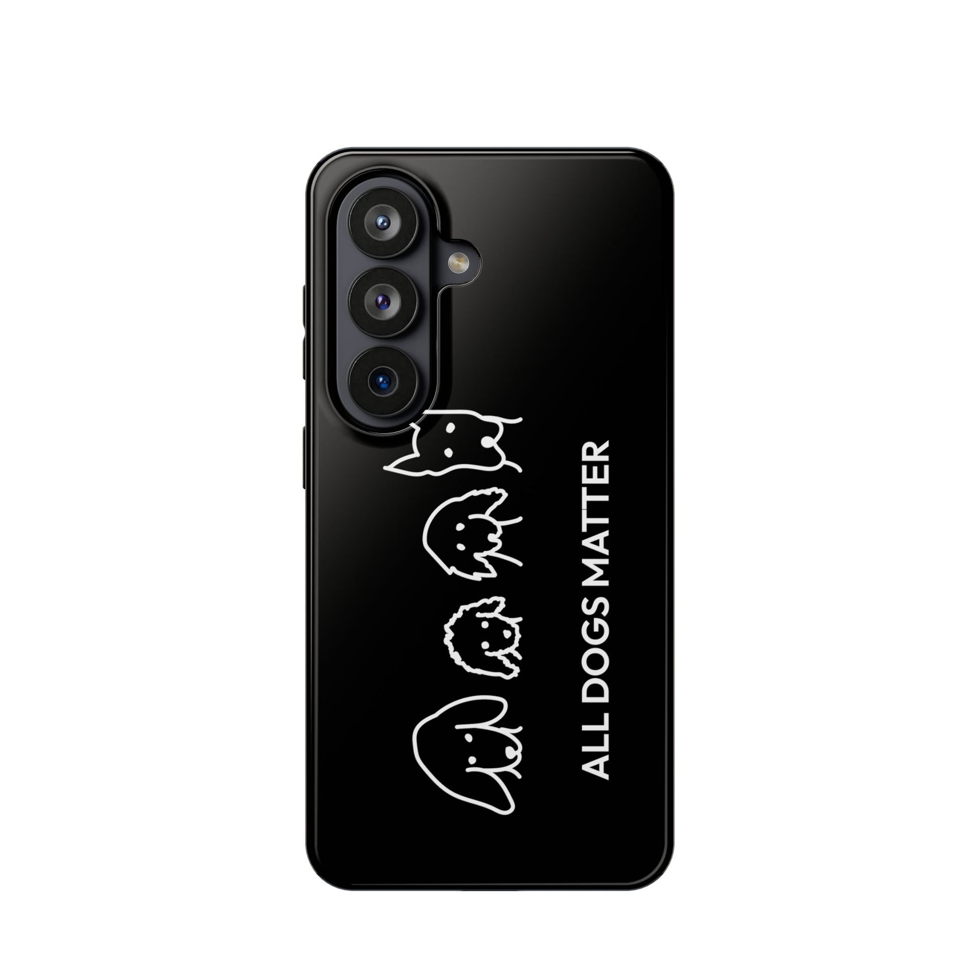 Phone Case | “All Dogs Matter”