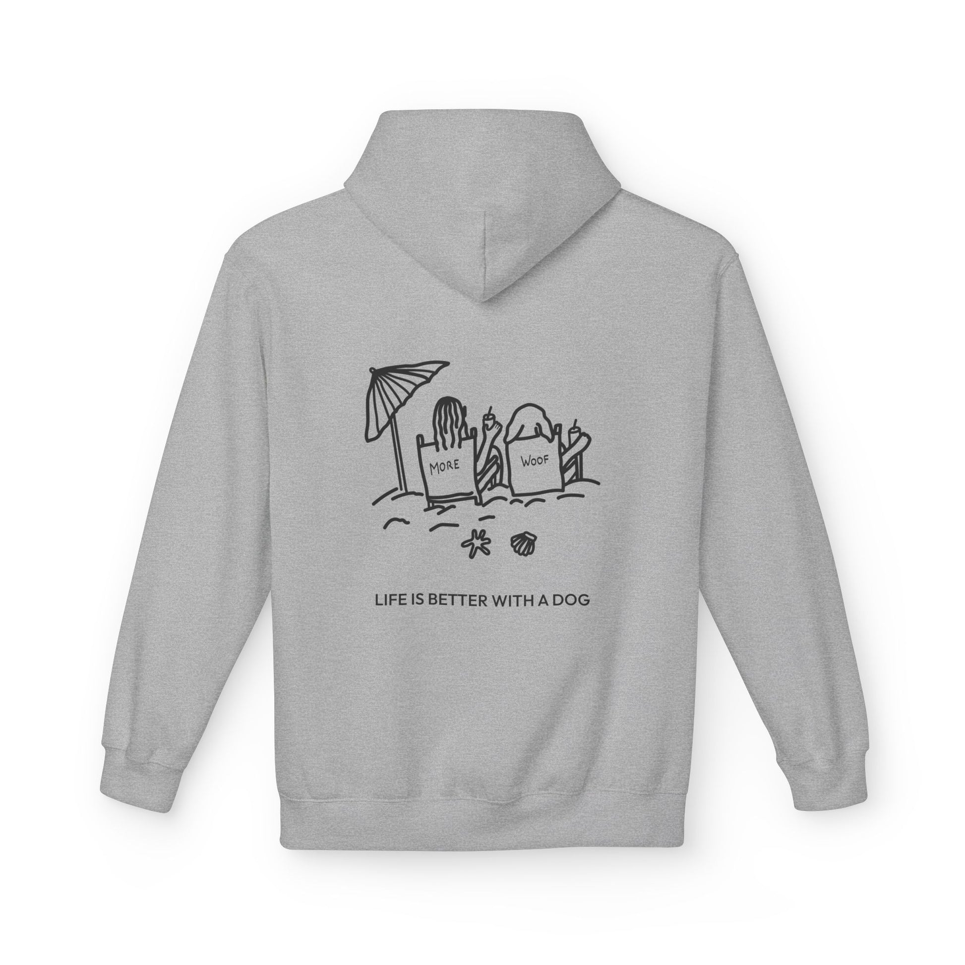 Life is Better with a Dog -- Beach (Back Print) | Softstyle Fleece Hoodie | Life Is Better With A Dog Collection | Summer Collection