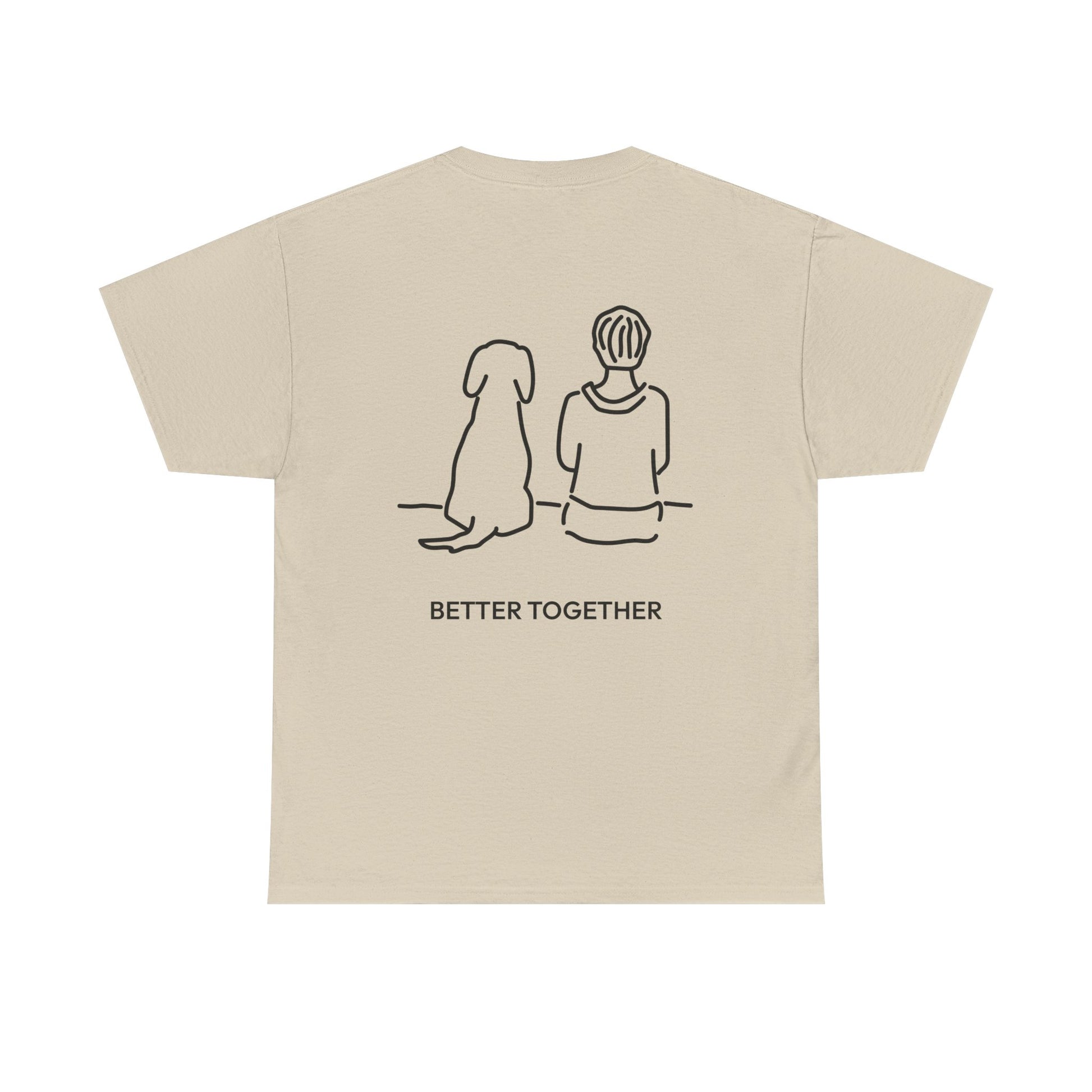 Better Together | Soft Cotton Tee (Back Print)