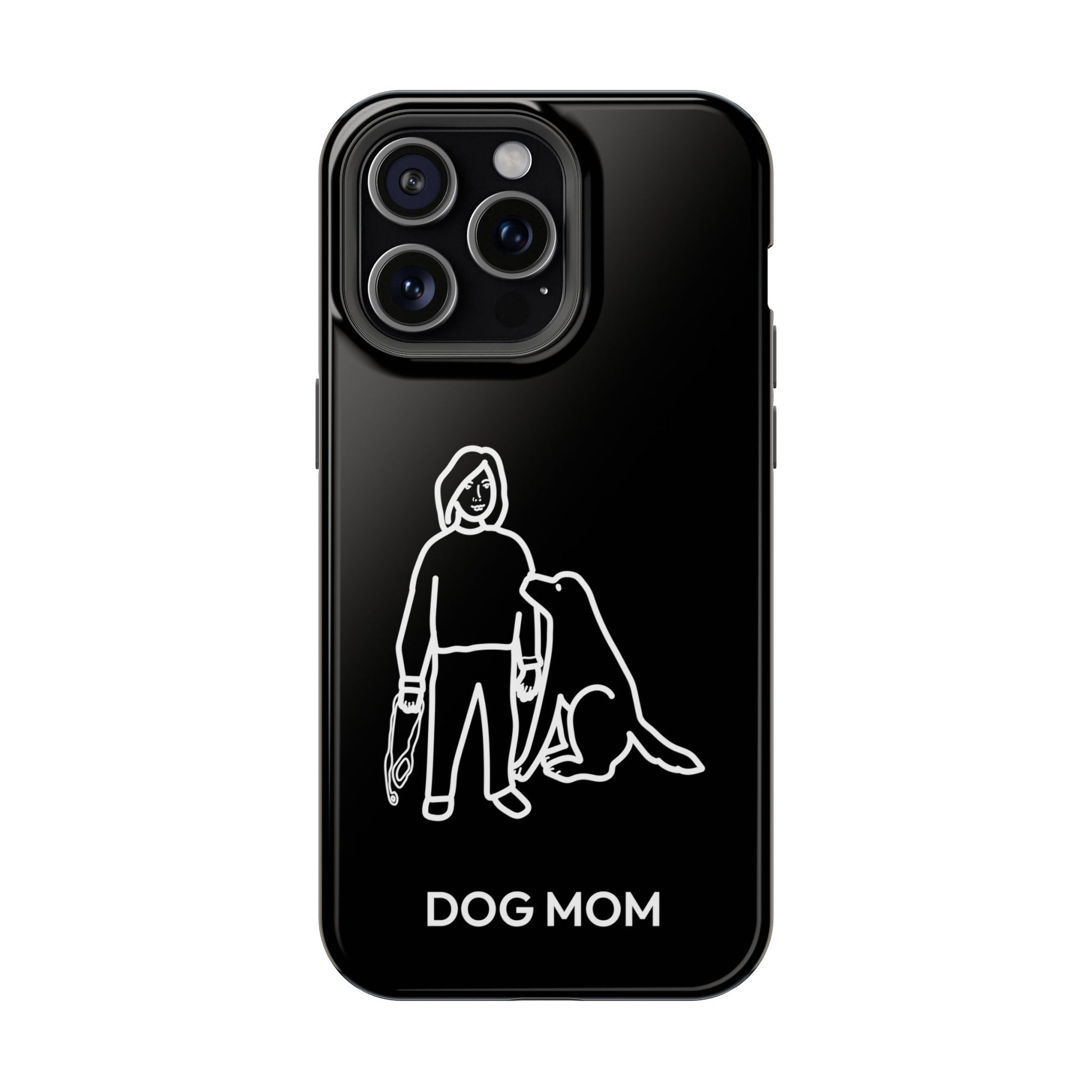 Phone Case | “Dog Mom”