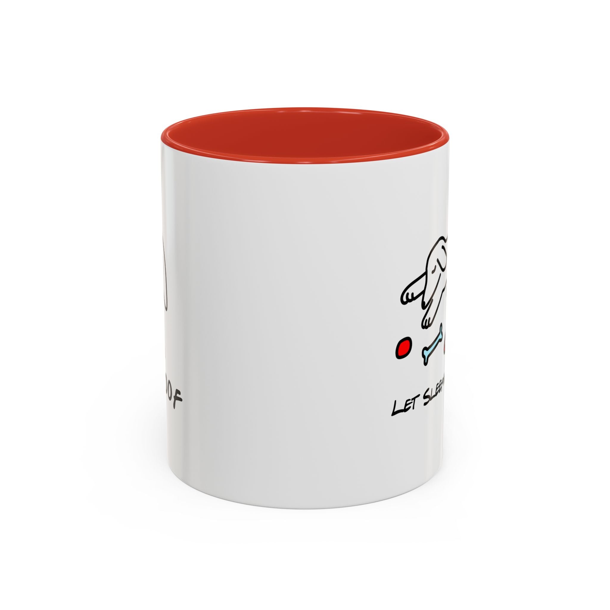 Let Sleeping Dogs Lie | Coffee Mug (11 oz.)