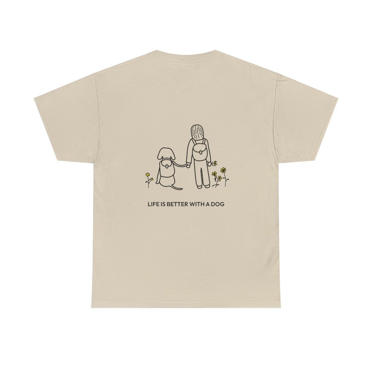 Life Is Better With A Dog -- Hiking (Back Print) | Soft Cotton Tee | Life Is Better With A Dog Collection