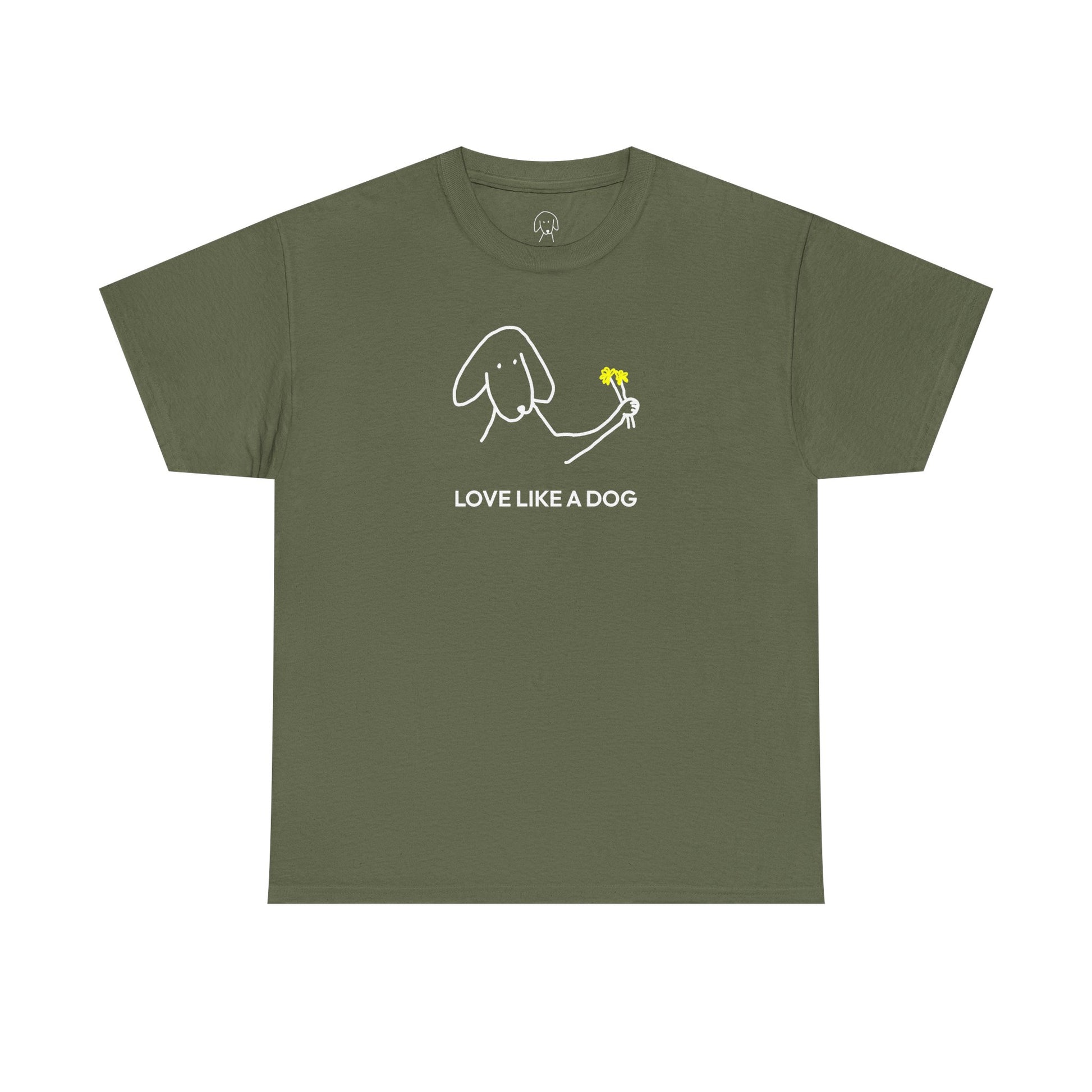 Love Like a Dog | Soft Cotton Tee | Color Collection