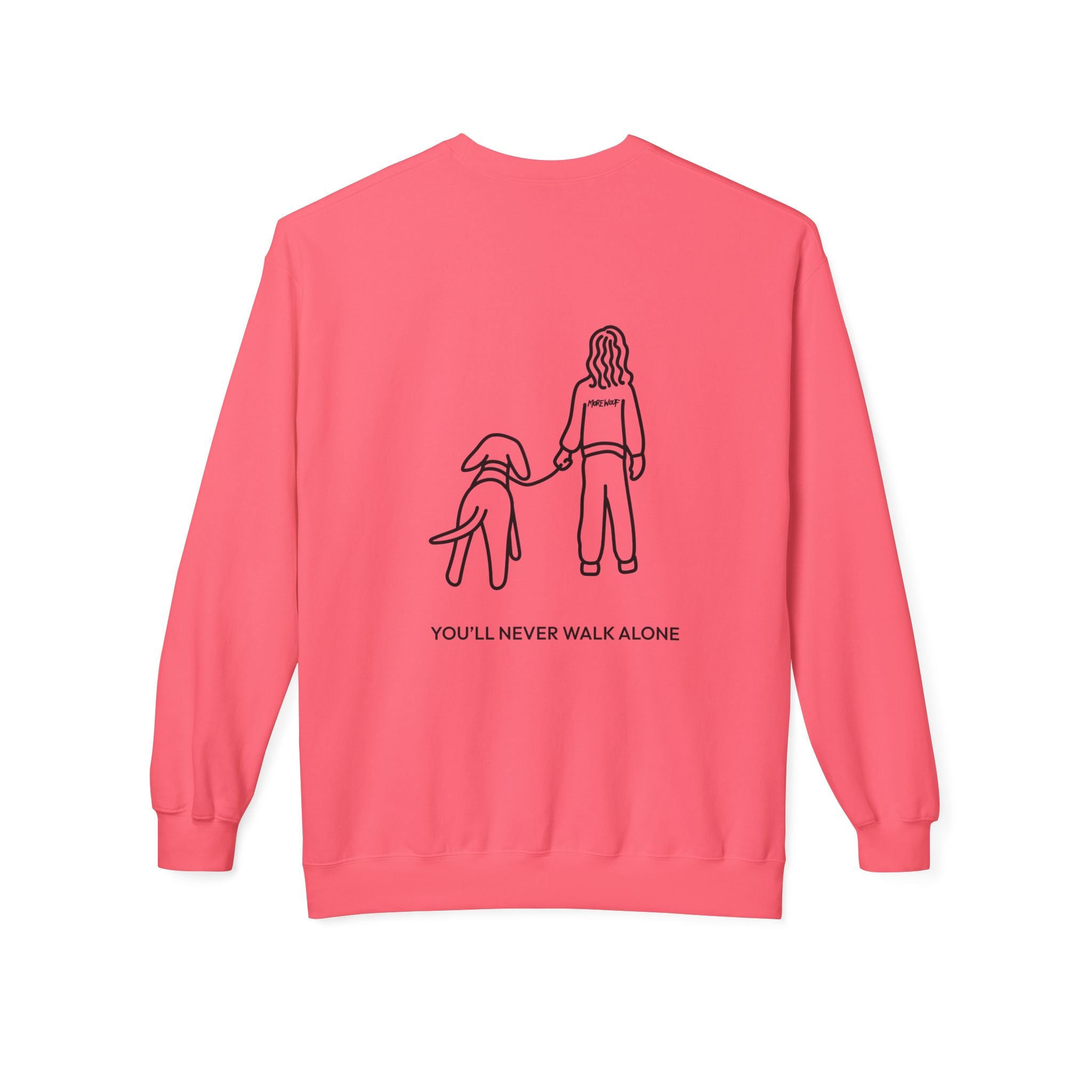You'll Never Walk Alone (Back Print) | Soft Fleece Sweatshirt