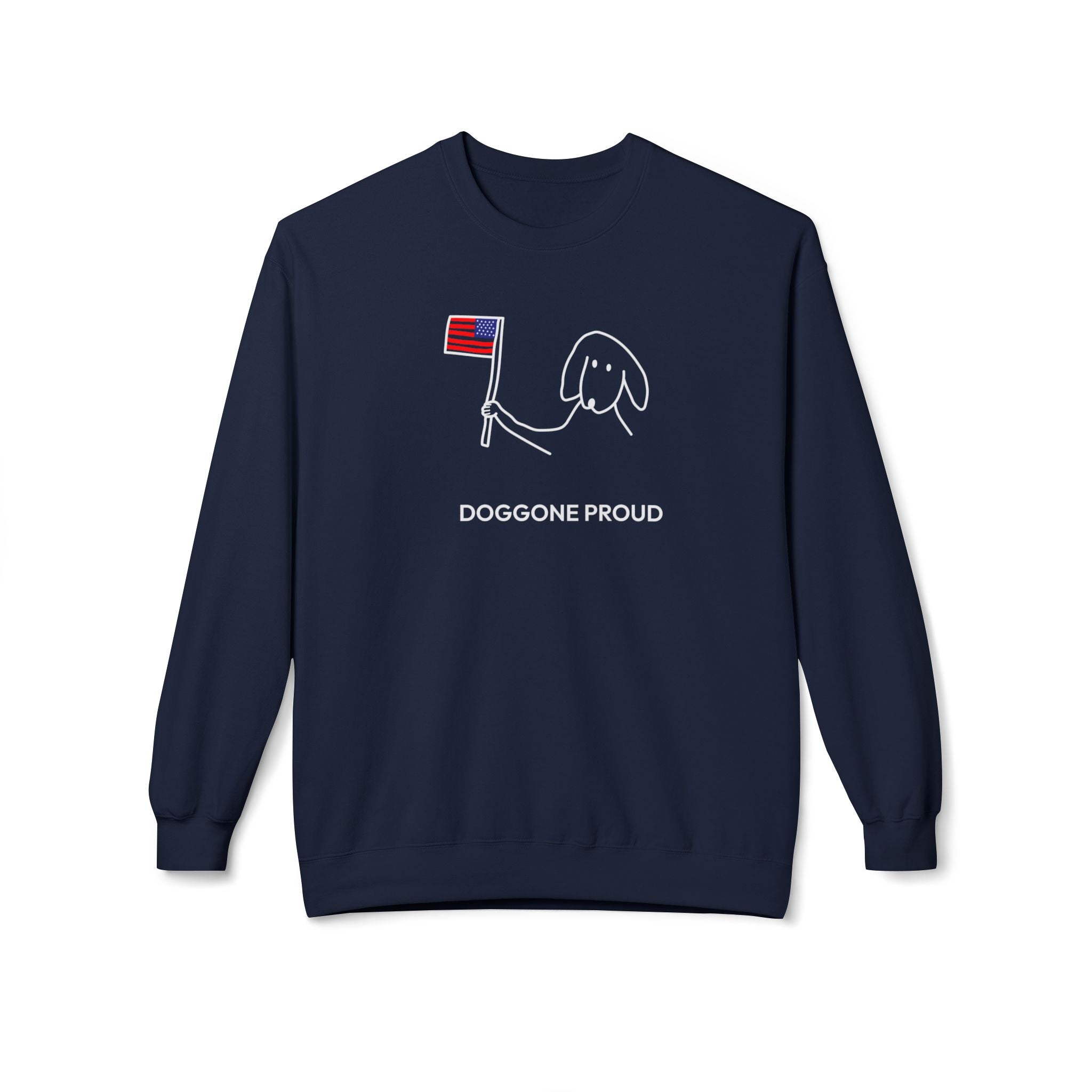 Doggone Proud | Soft Fleece Sweatshirt | Color Collection